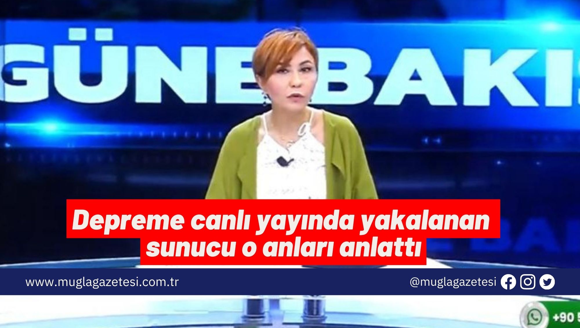 Depreme canlı yayında yakalanan sunucu o anları anlattı