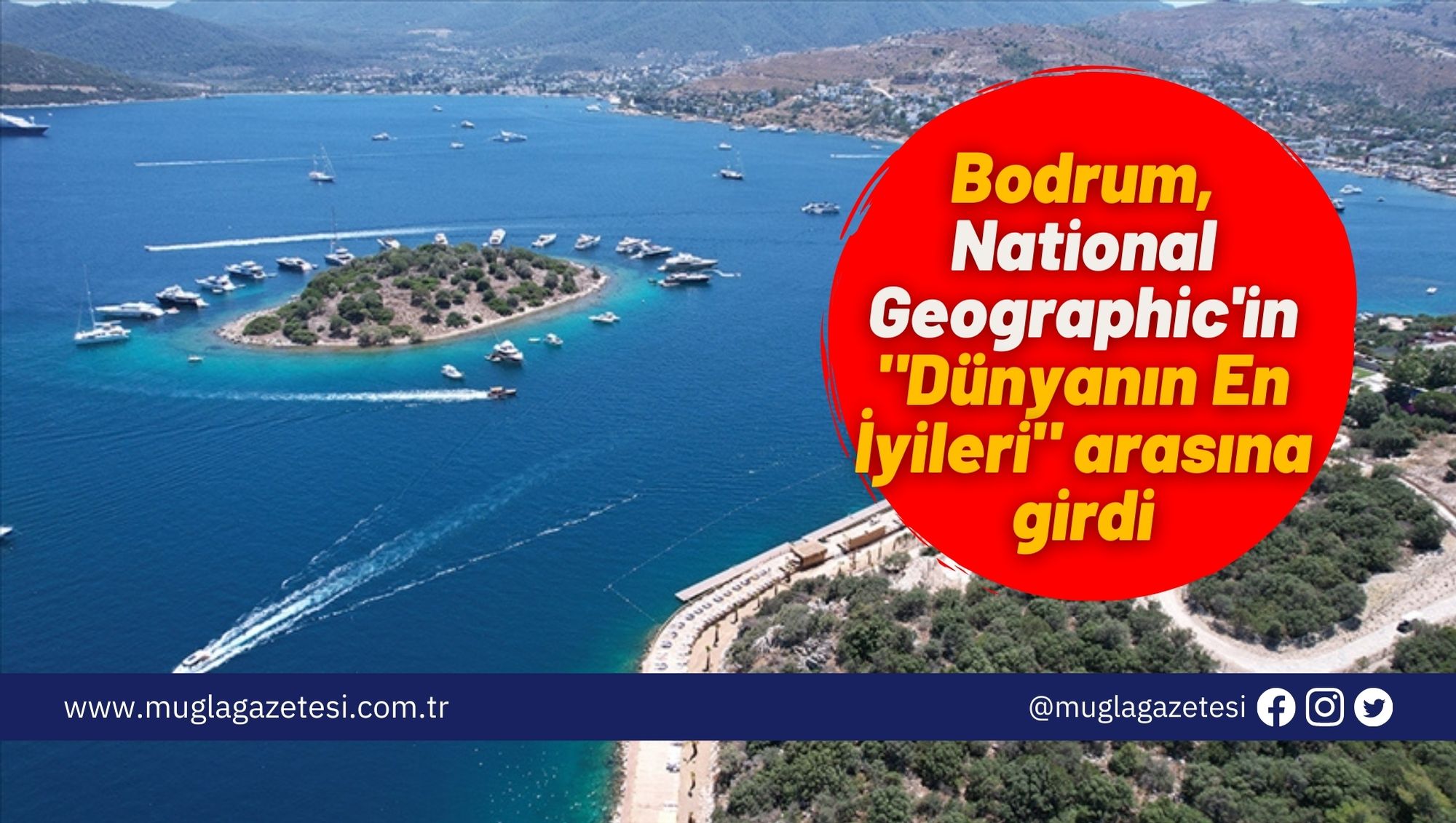 Bodrum, National Geographic'in 