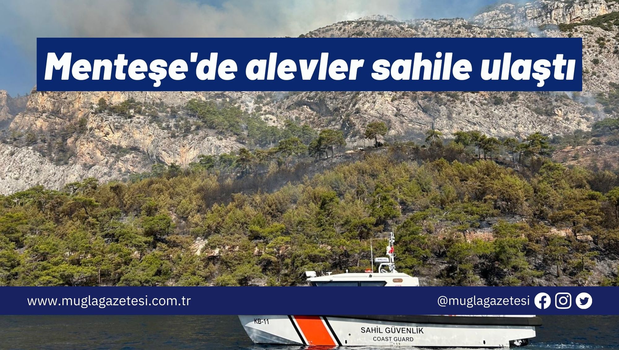 Menteşe'de alevler sahile ulaştı