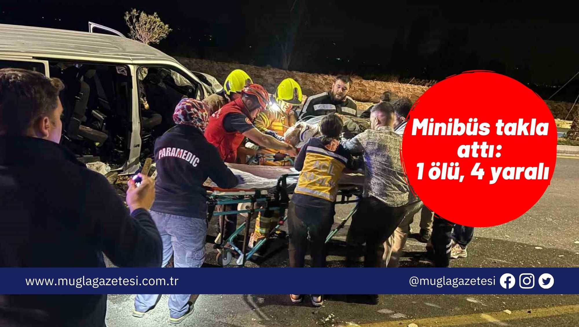 Minibüs takla attı: 1 ölü, 4 yaralı