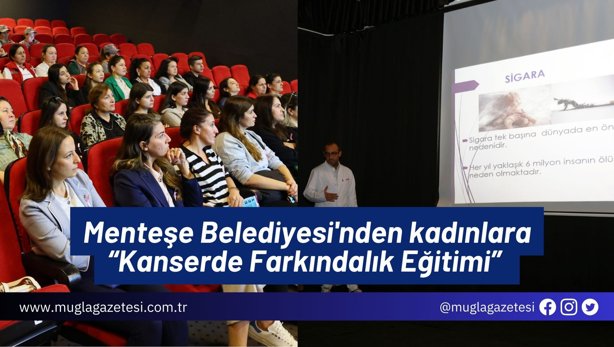 Menteşe Belediyesi'nden kadınlara “Kanserde Farkındalık Eğitimi”