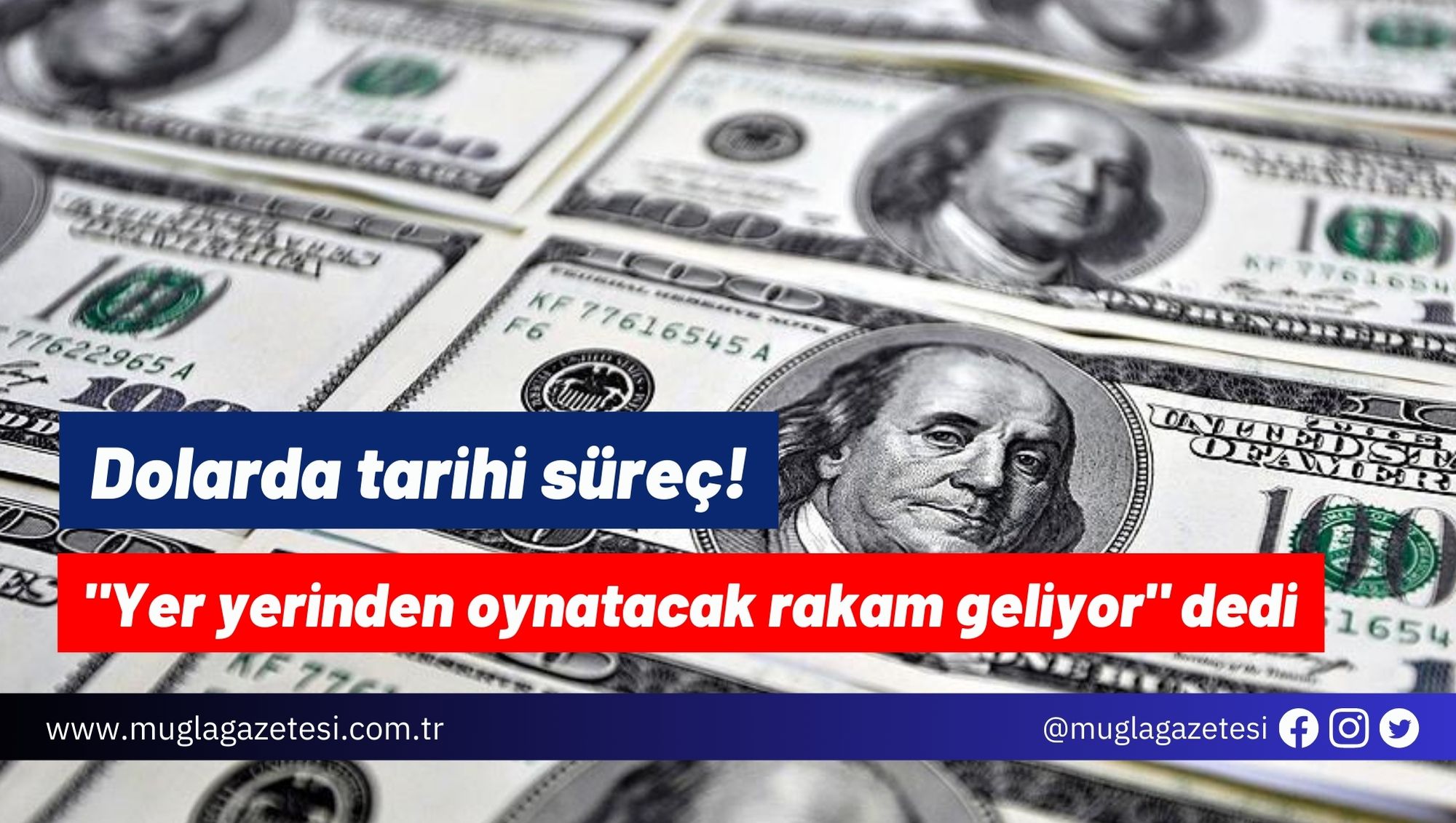 Dolarda tarihi süreç! 