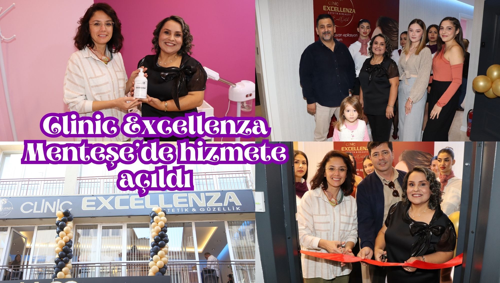 Clinic Excellenza Menteşe’de hizmete açıldı
