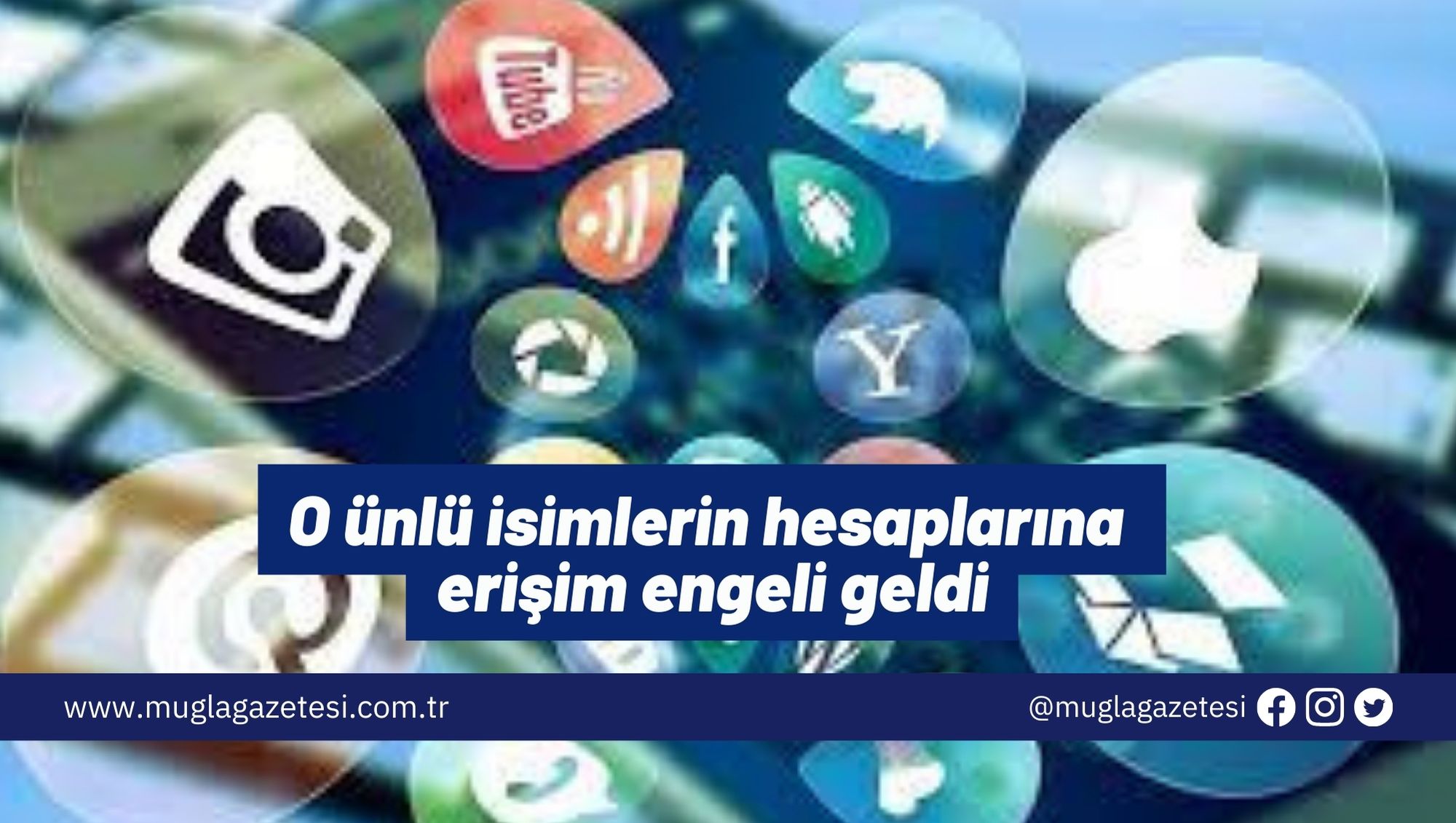 O ünlü isimlerin hesaplarına erişim engeli geldi