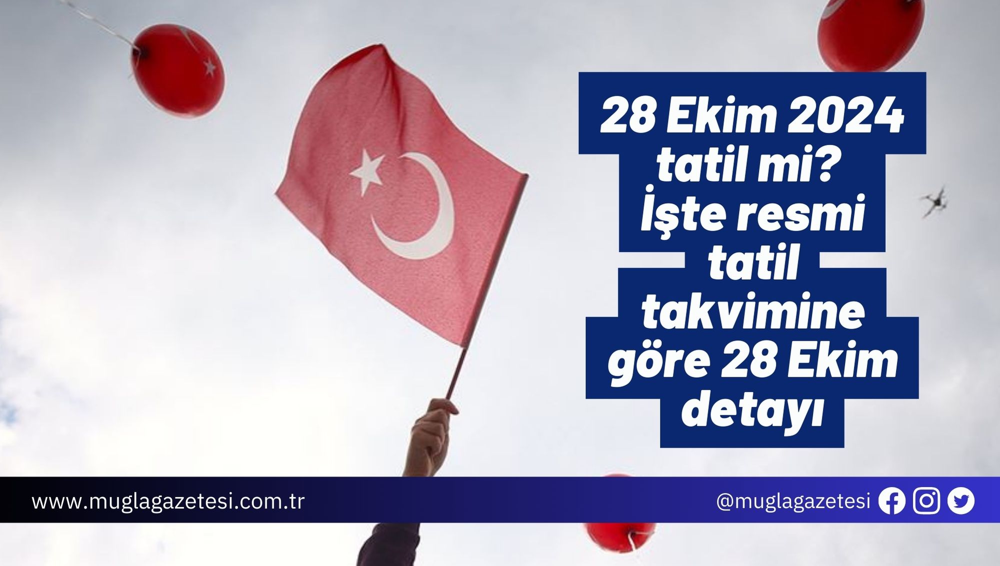 28 Ekim 2024 tatil mi? İşte resmi tatil takvimine göre 28 Ekim detayı