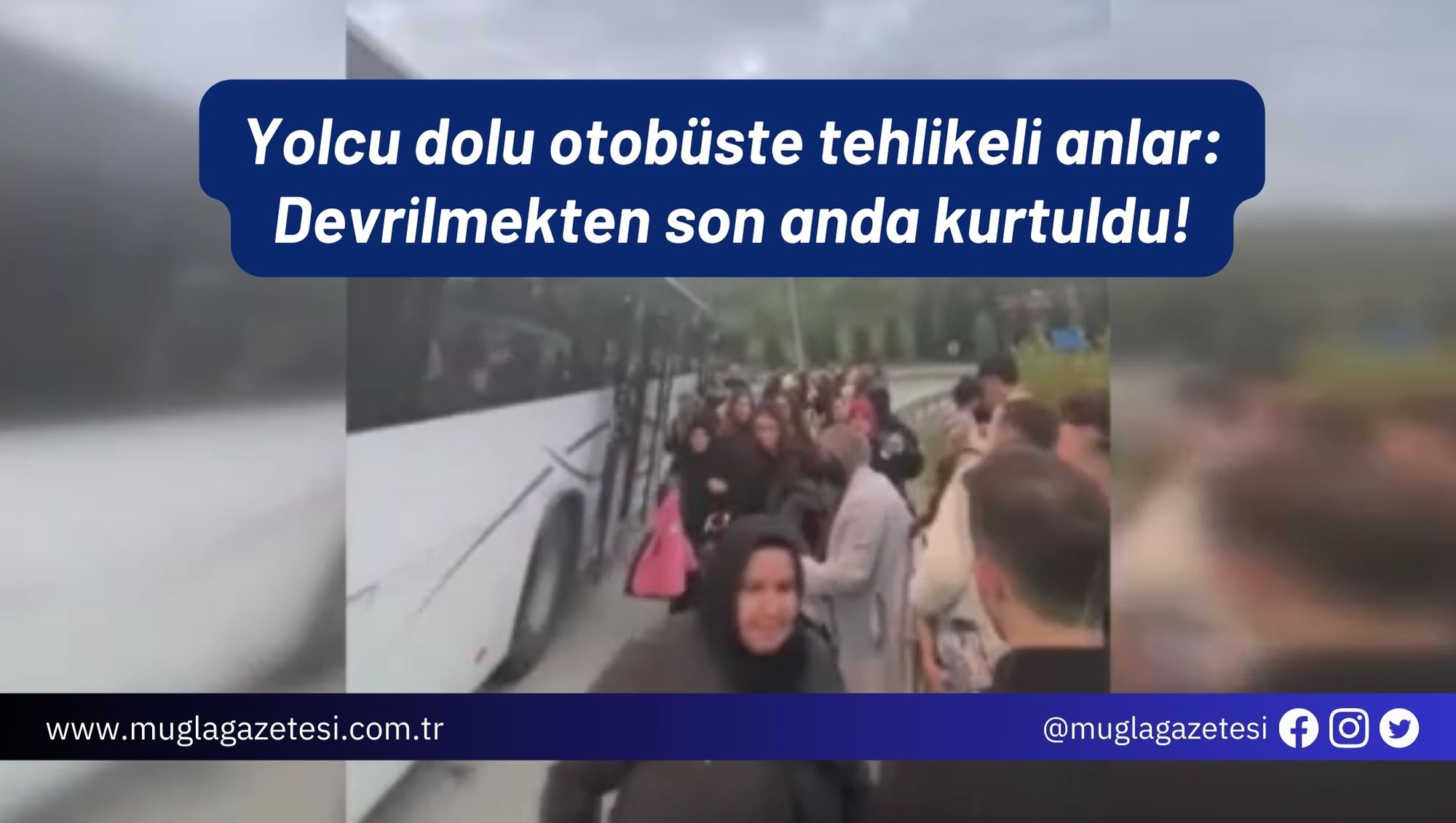 Yolcu dolu otobüste tehlikeli anlar: Devrilmekten son anda kurtuldu!