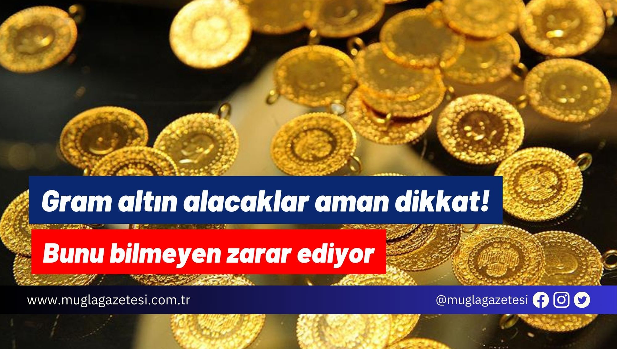Gram altın alacaklar aman dikkat! Bunu bilmeyen zarar ediyor