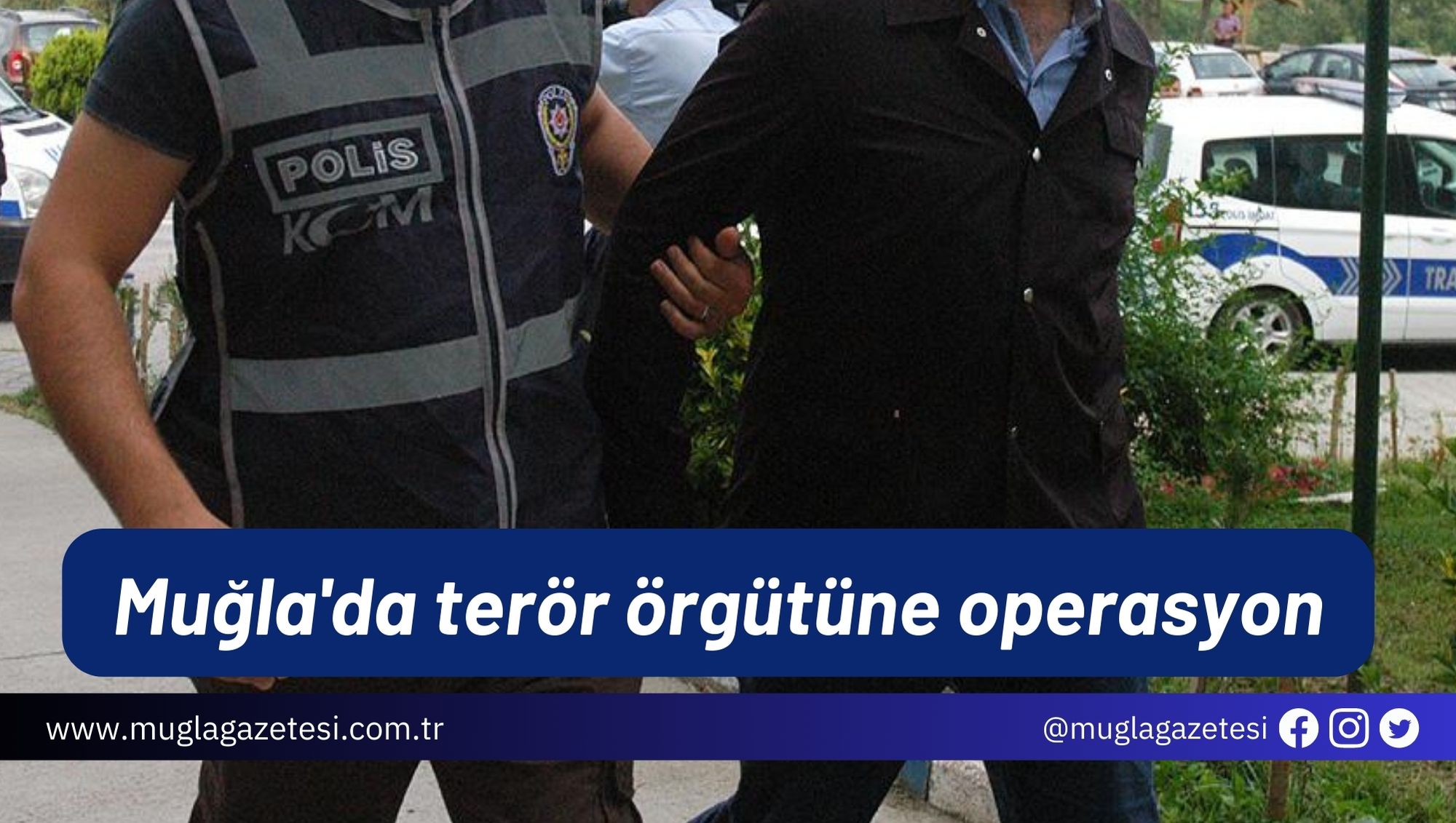 Muğla'da terör örgütüne operasyon
