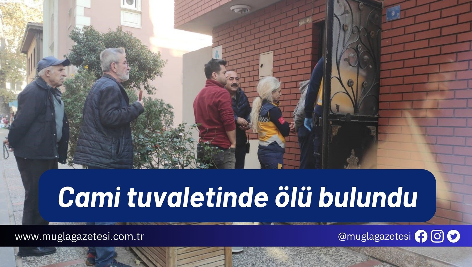 Cami tuvaletinde ölü bulundu