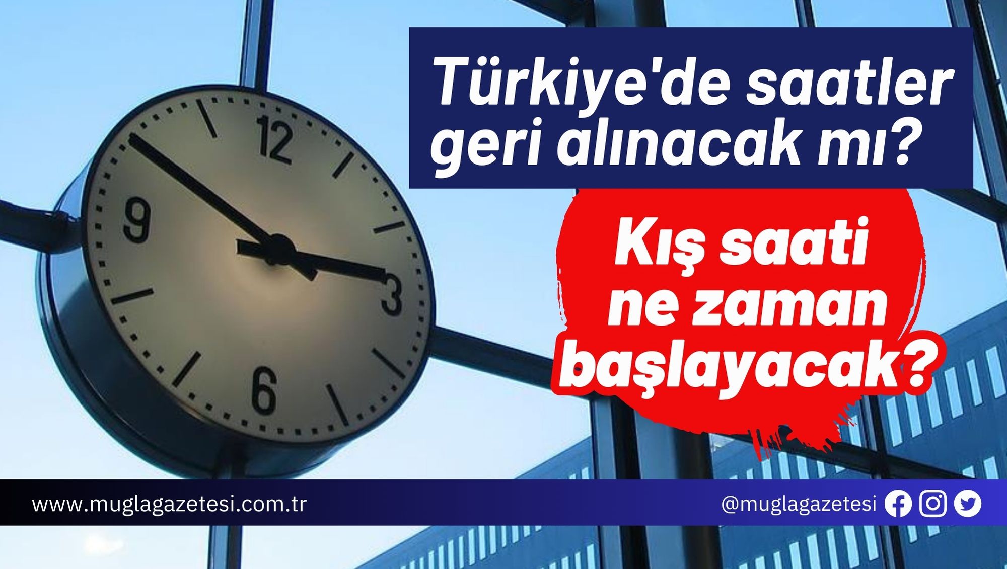 Türkiye'de saatler geri alınacak mı? Kış saati ne zaman başlayacak?