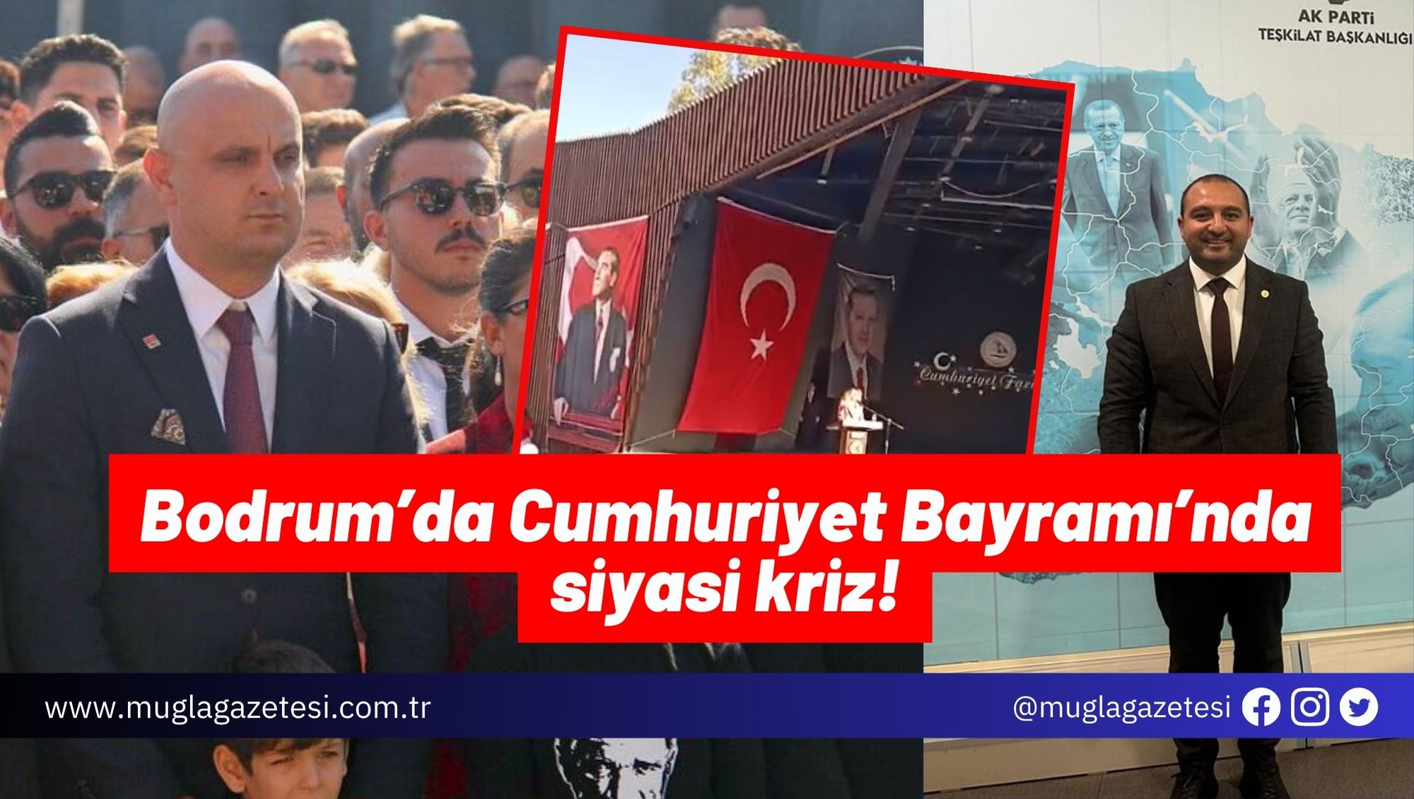 Bodrum’da Cumhuriyet Bayramı’nda siyasi kriz!