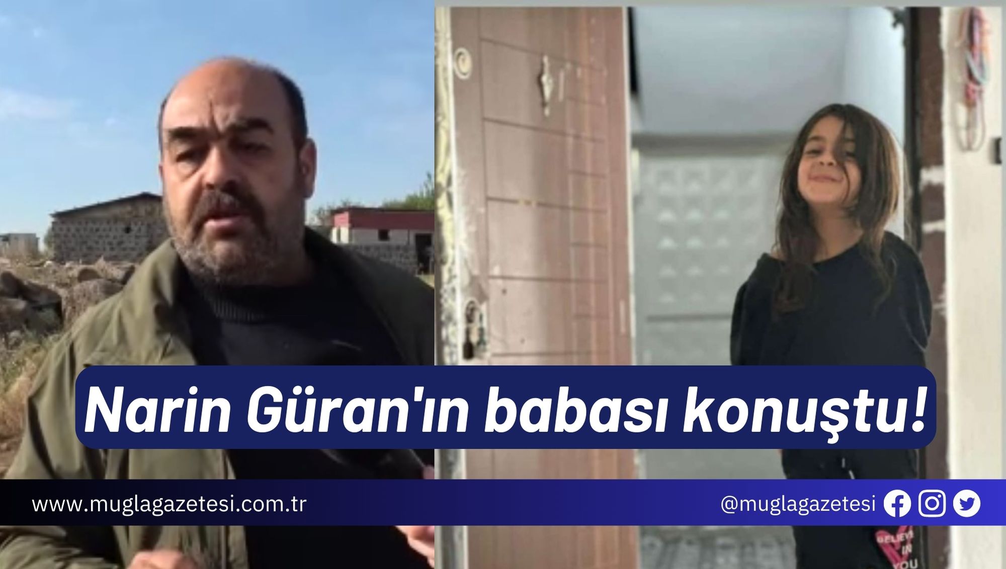 Narin Güran'ın babası konuştu!