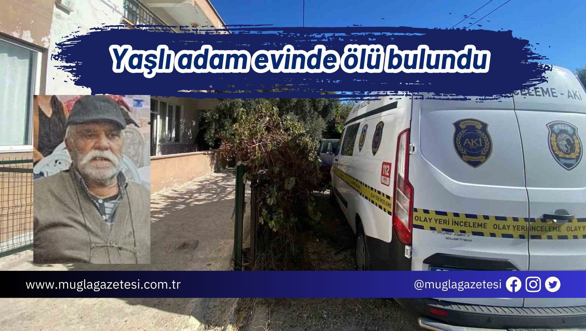 Yaşlı adam evinde ölü bulundu
