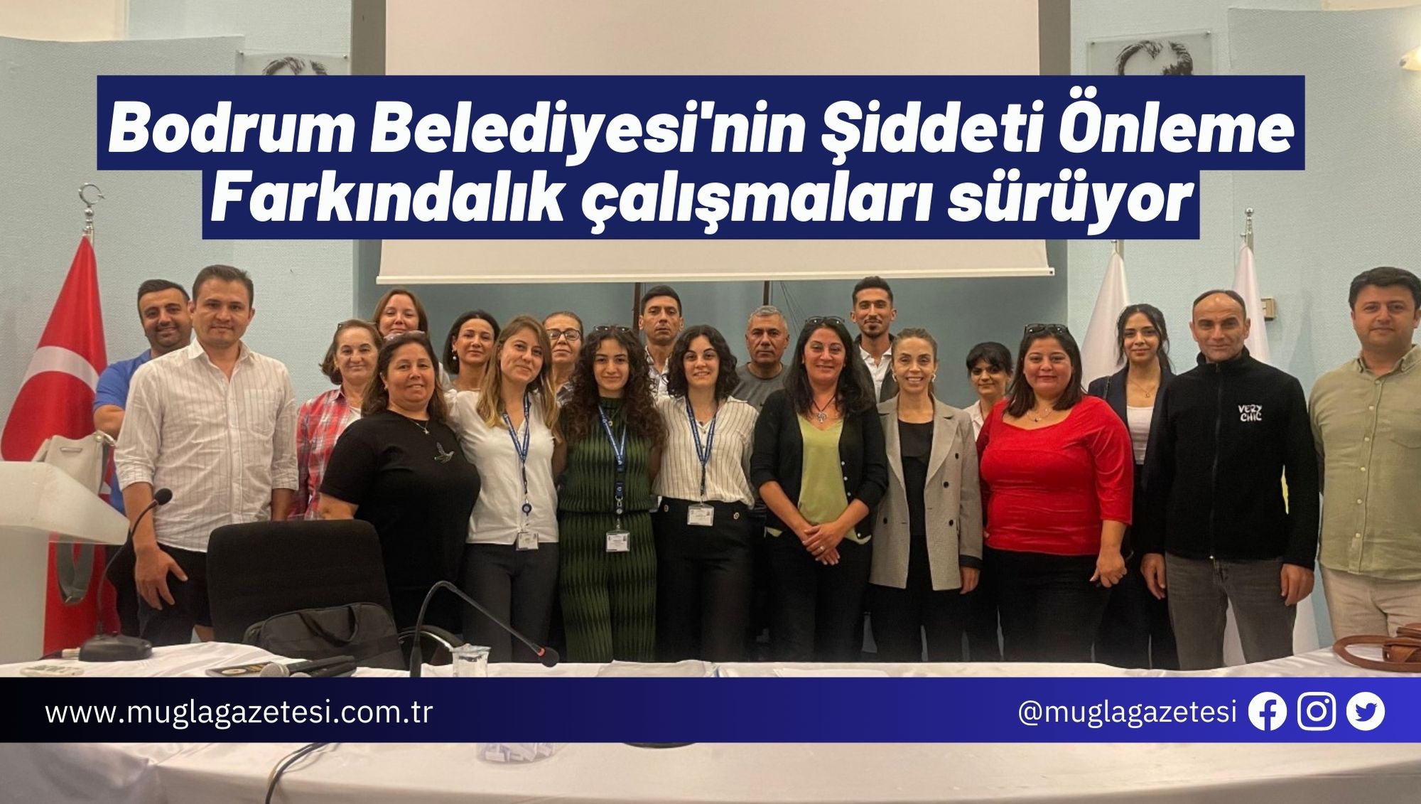 Bodrum Belediyesi'nin Şiddeti Önleme Farkındalık çalışmaları sürüyor