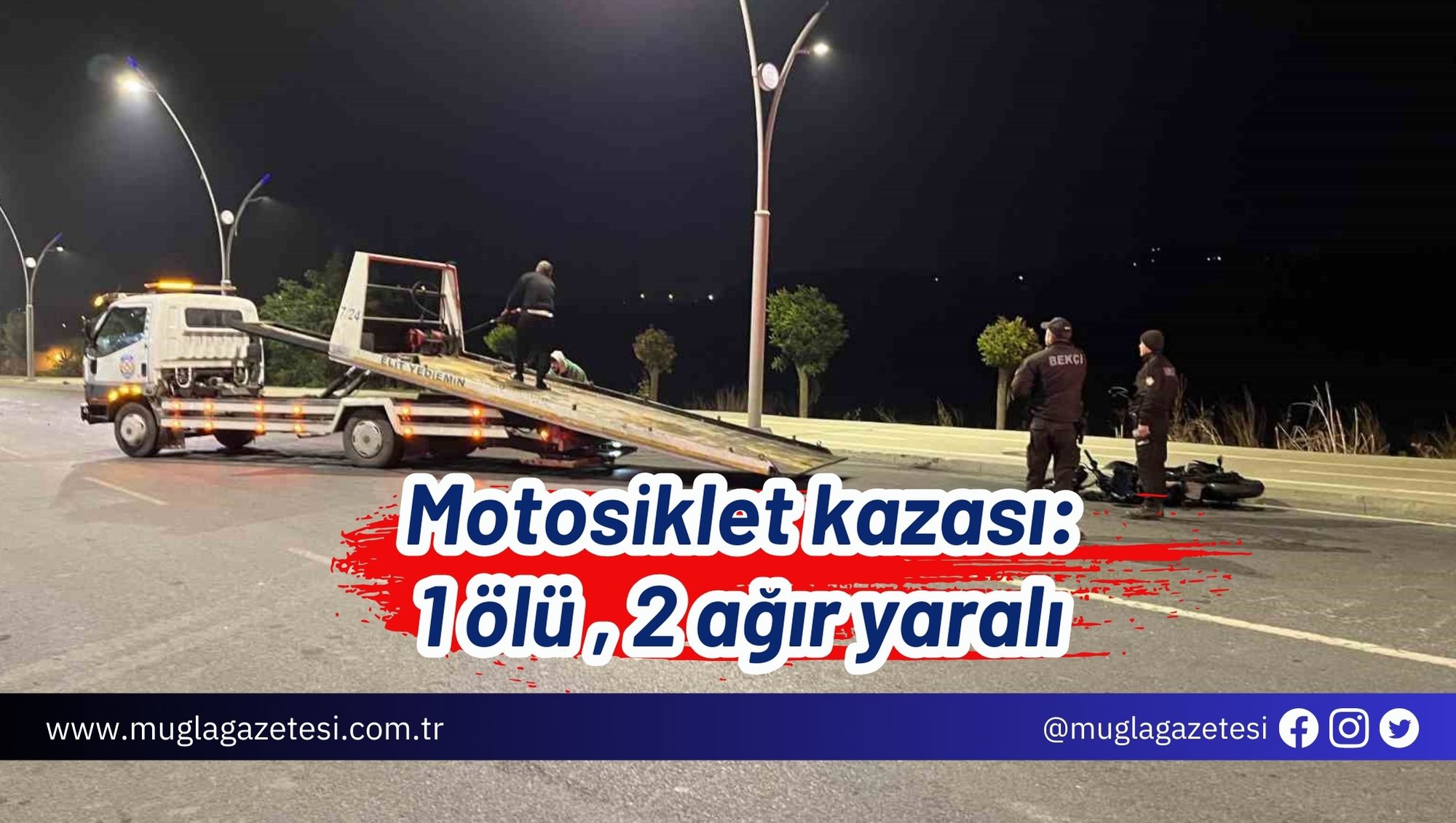 Motosiklet kazası: 1 ölü, 2 ağır yaralı