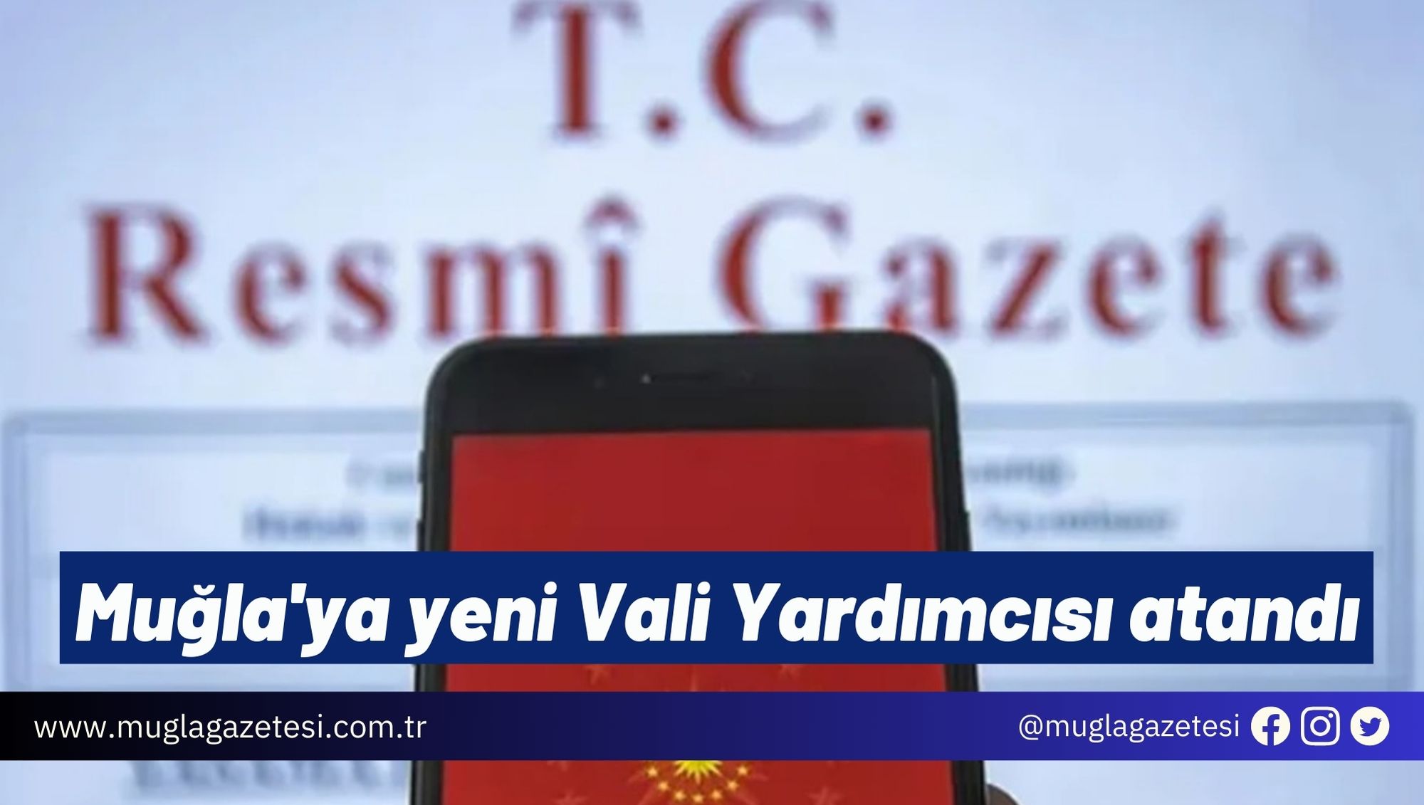 Muğla'ya yeni Vali Yardımcısı atandı