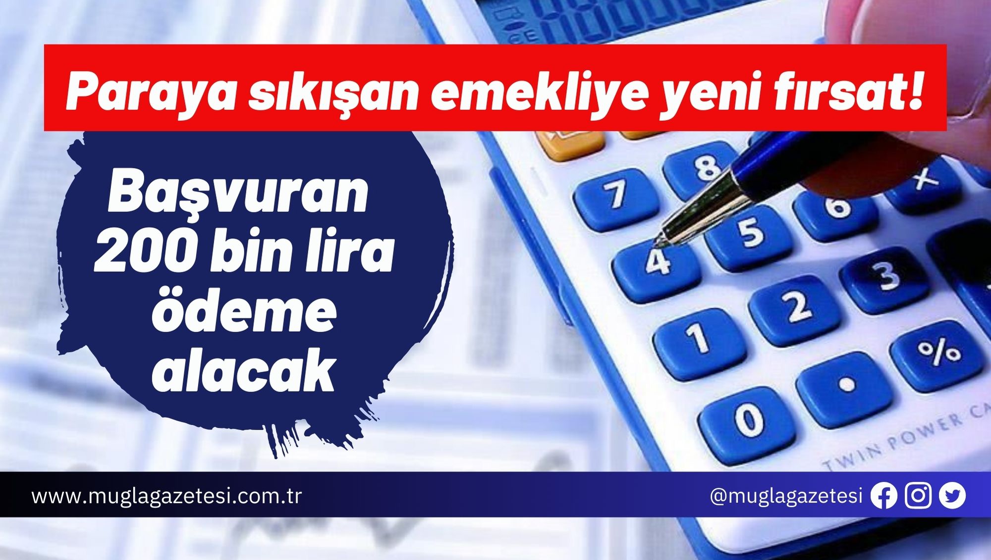 Paraya sıkışan emekliye yeni fırsat! Başvuran 200 bin lira ödeme alacak