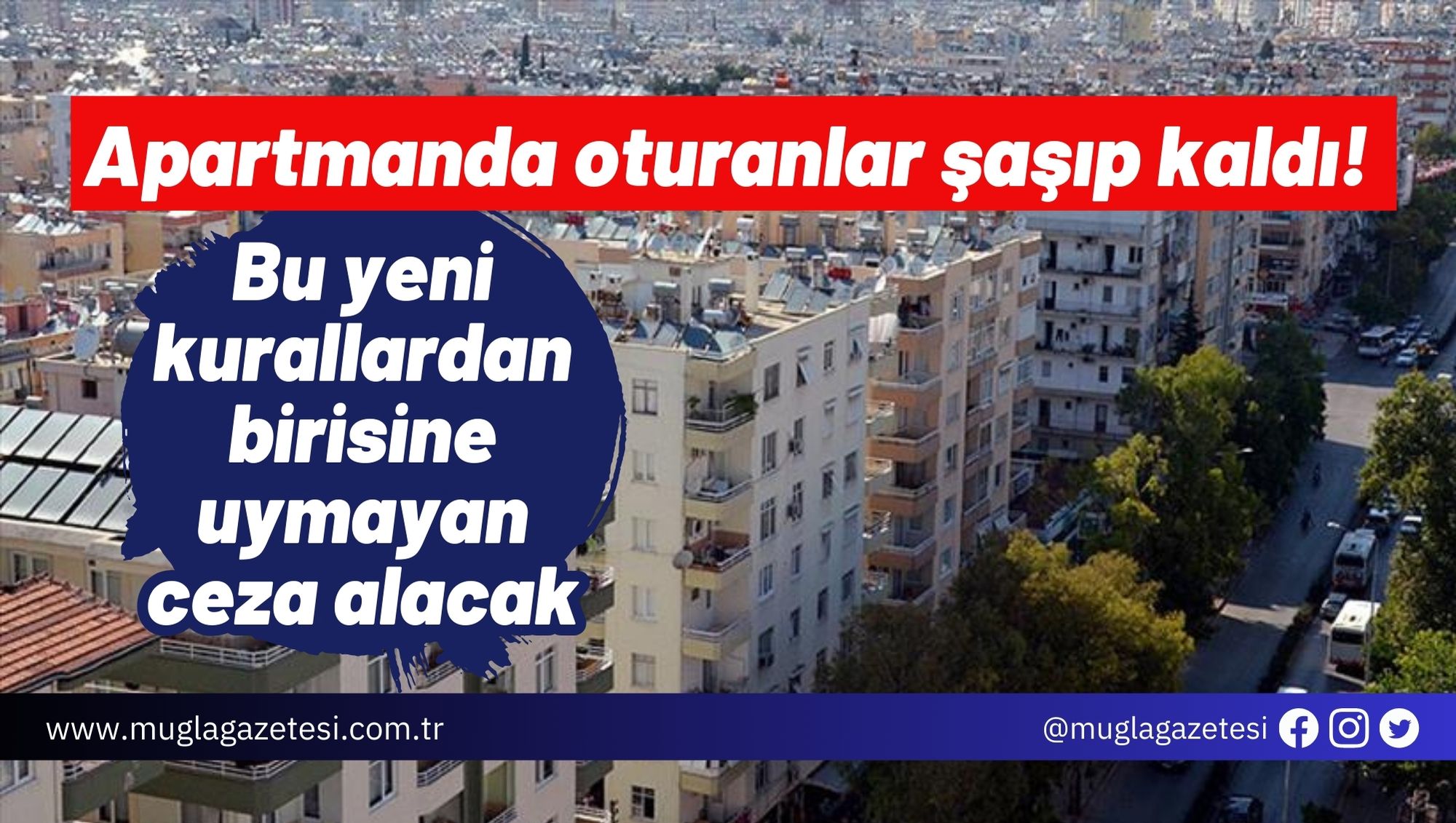 Apartmanda oturanlar şaşıp kaldı! Bu yeni kurallardan birisine uymayan ceza alacak