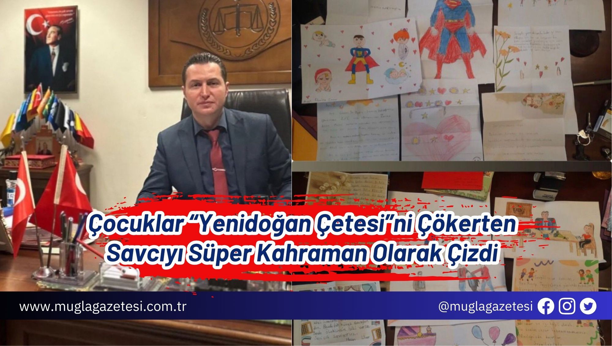 Çocuklar “Yenidoğan Çetesi”ni Çökerten Savcıyı Süper Kahraman Olarak Çizdi