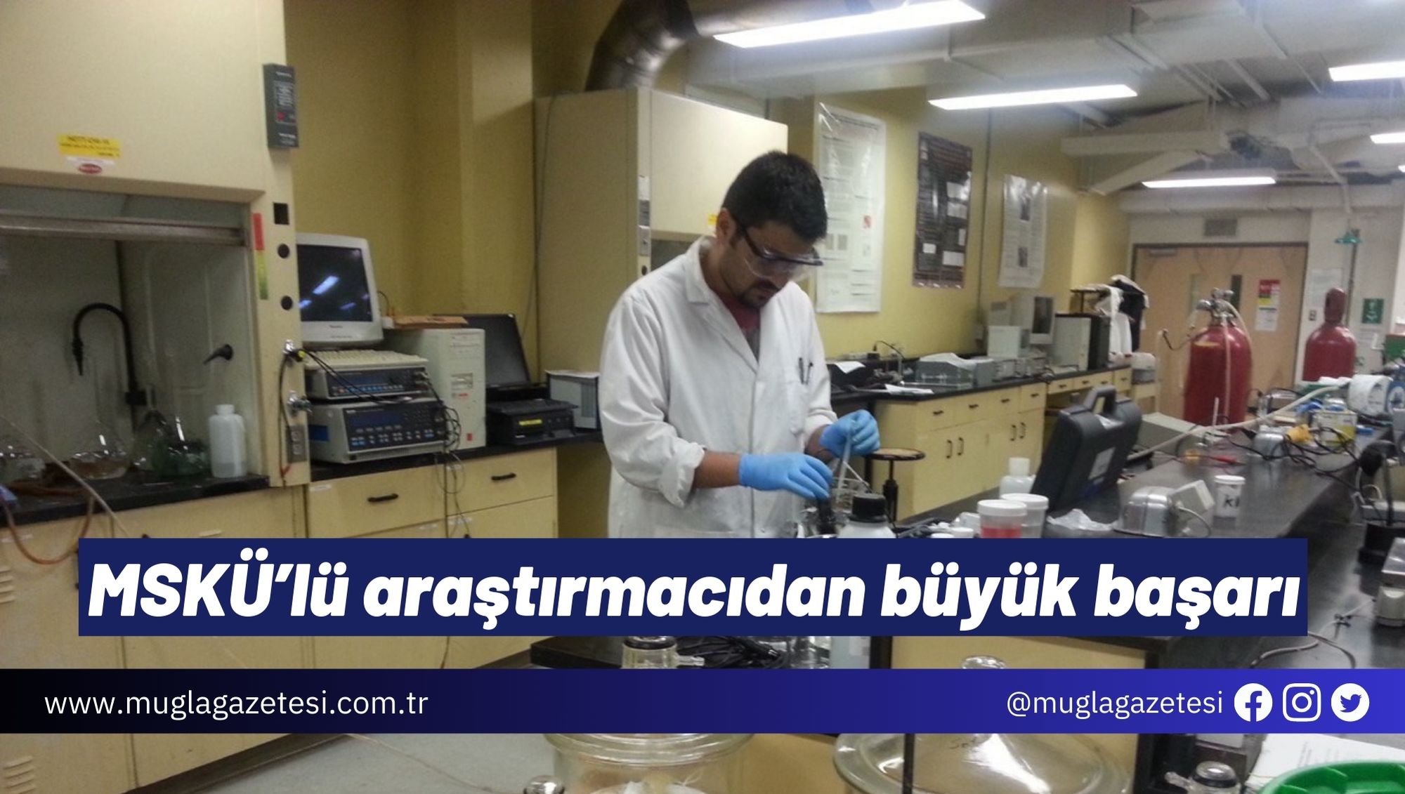 MSKÜ’lü araştırmacıdan büyük başarı