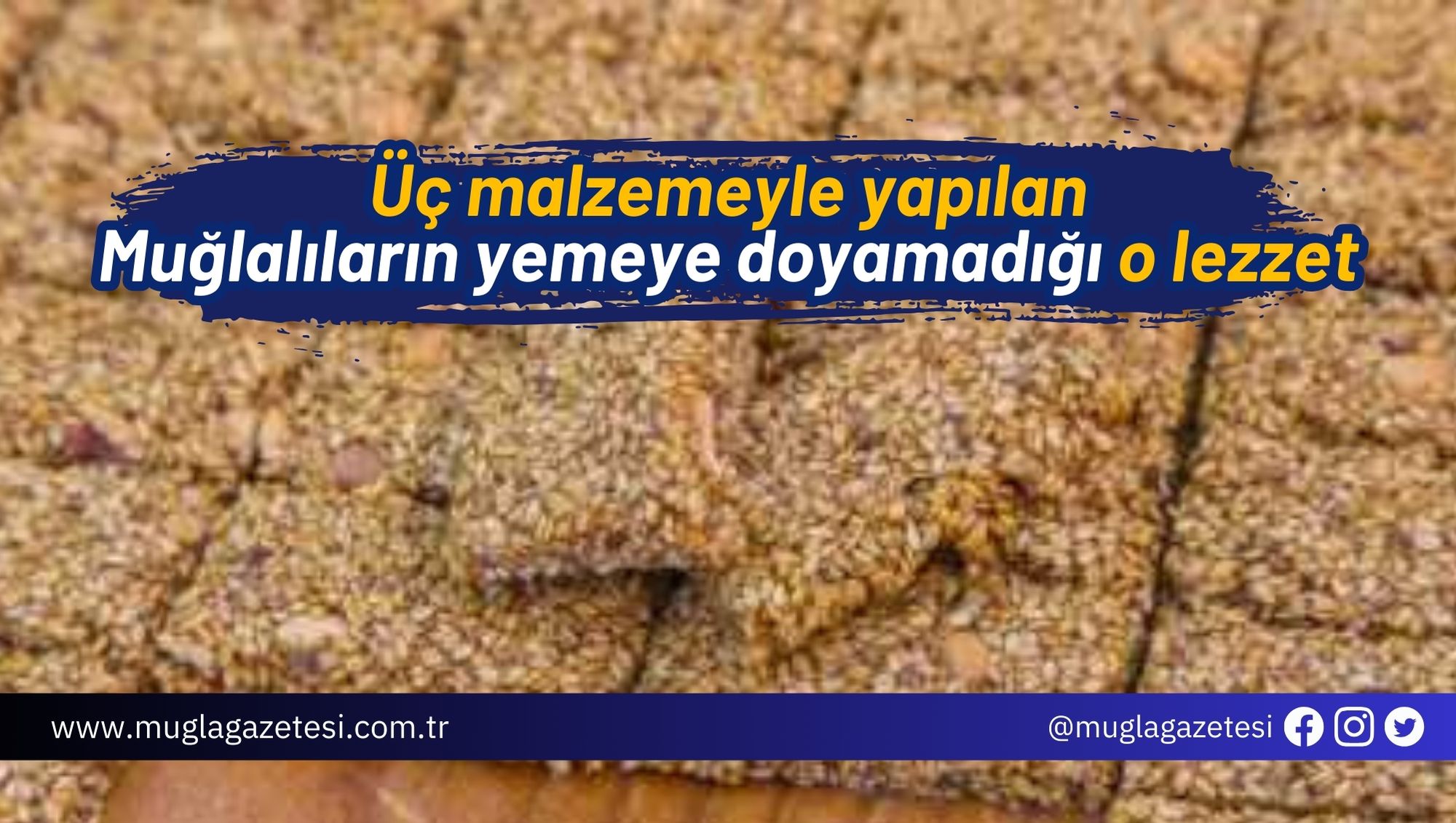 Üç malzemeyle yapılan Muğlalıların yemeye doyamadığı o lezzet