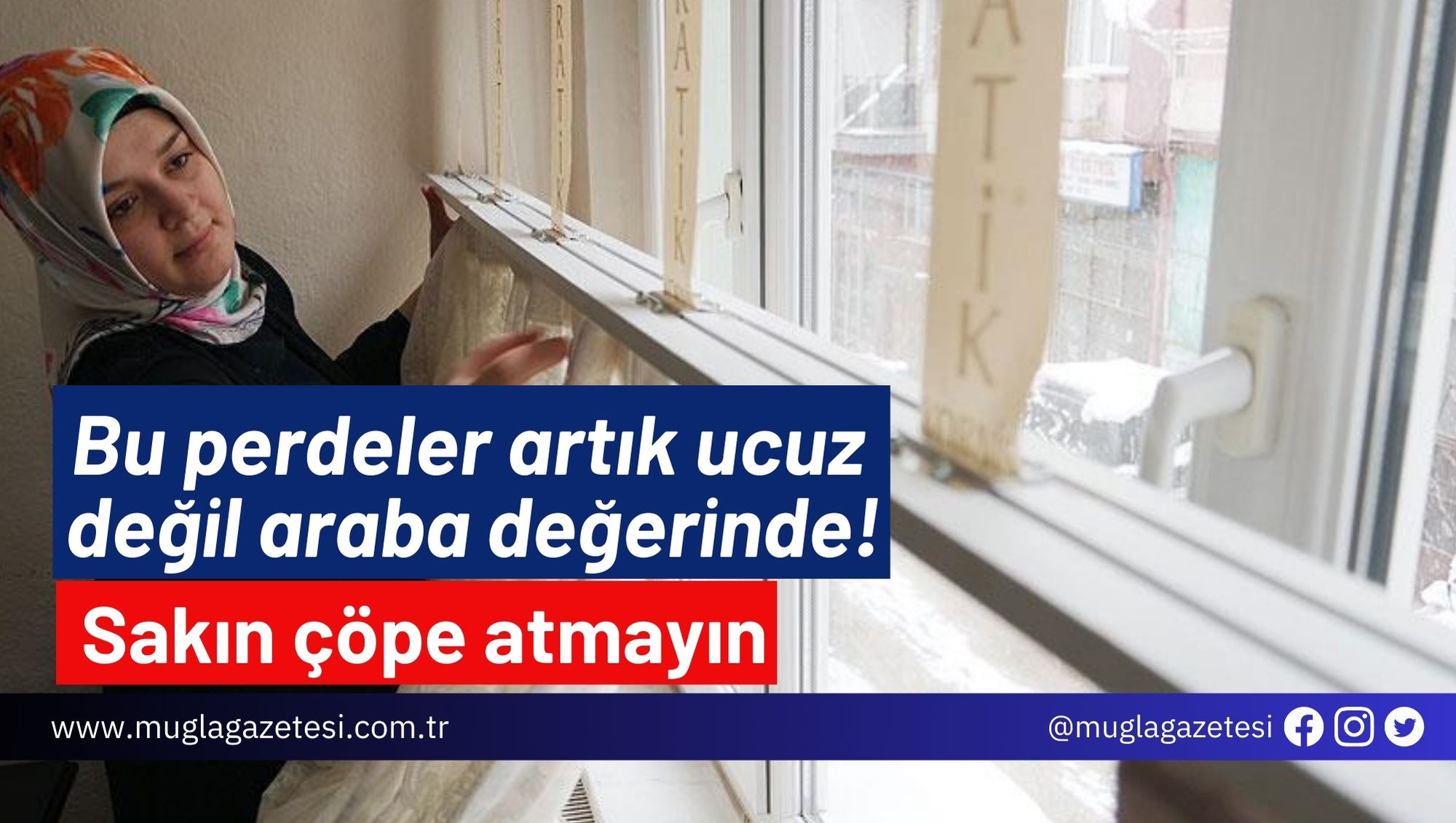 Bu perdeler artık ucuz değil araba değerinde! Sakın çöpe atmayın