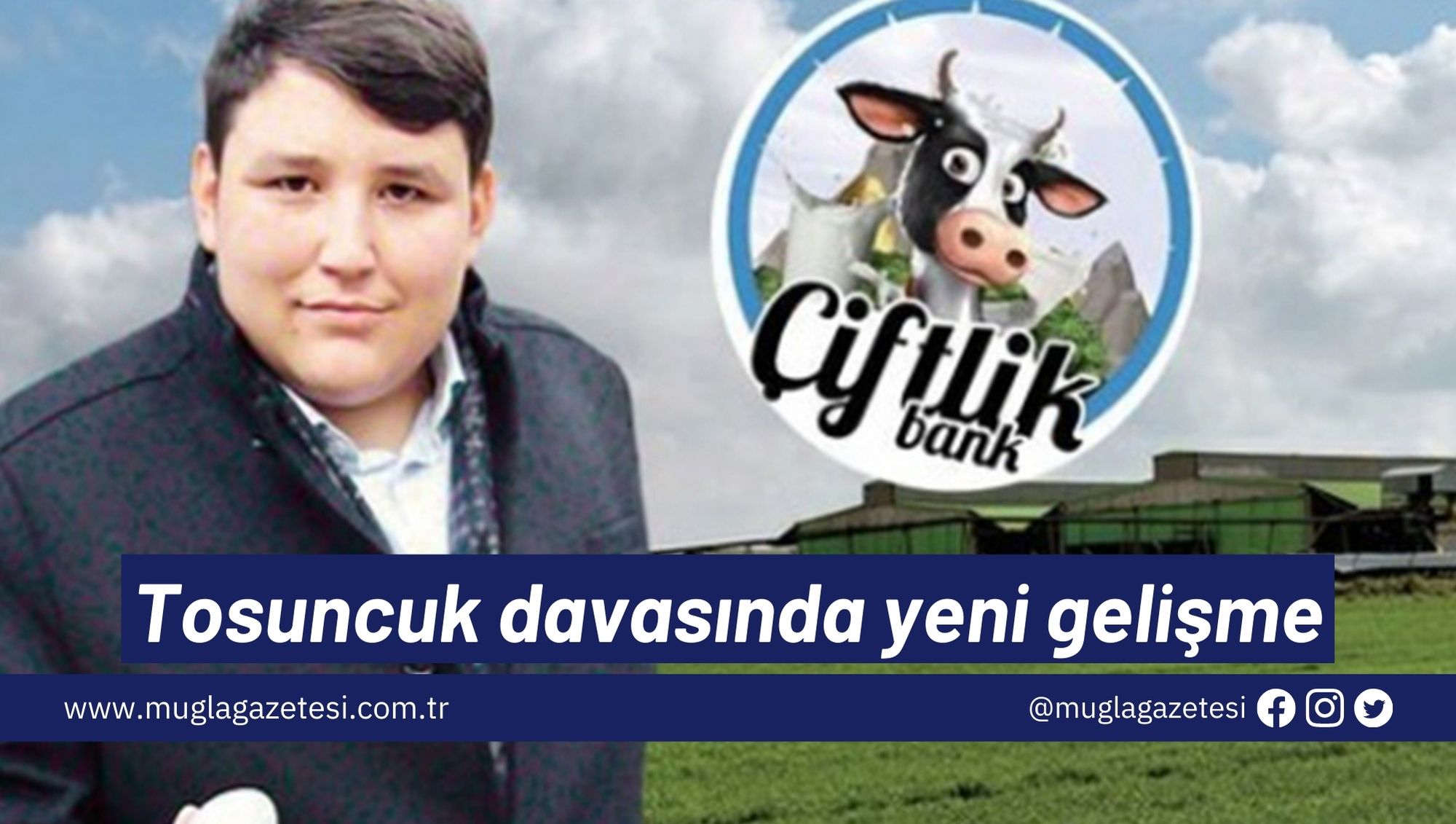 Tosuncuk davasında yeni gelişme