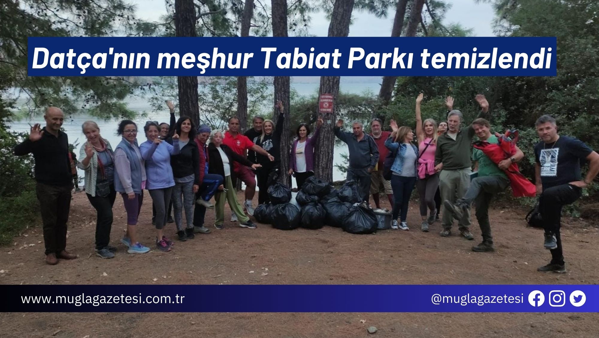 Datça'nın meşhur Tabiat Parkı temizlendi