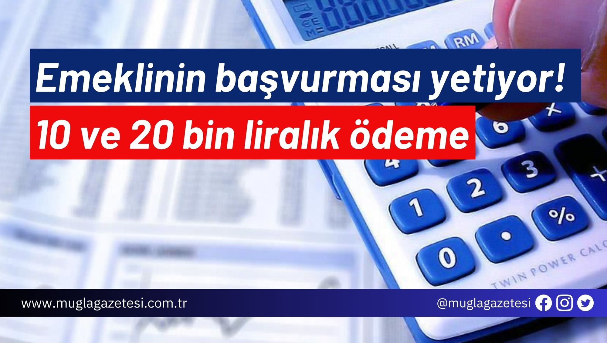 Emeklinin başvurması yetiyor! 10 ve 20 bin liralık ödeme