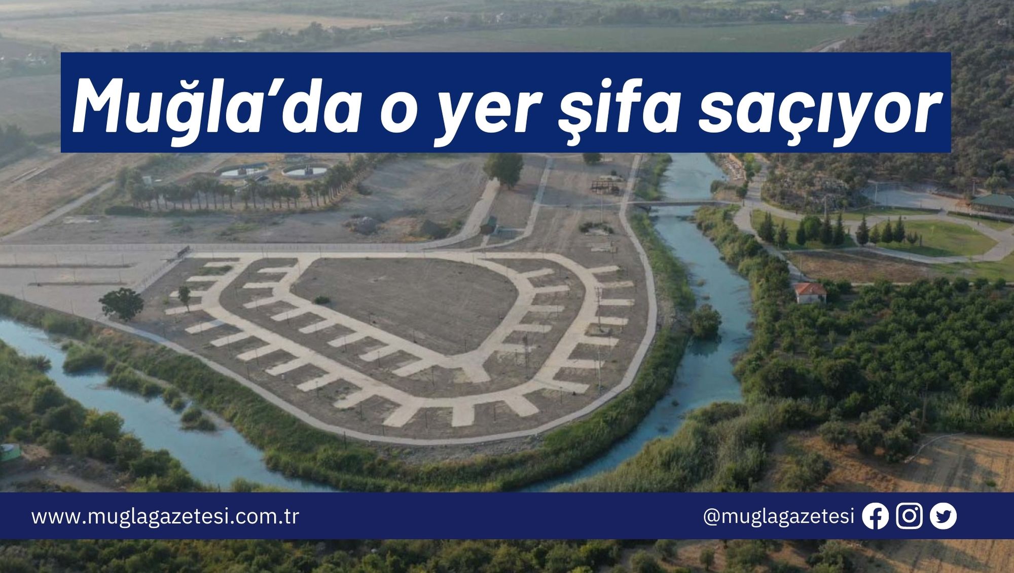 Muğla’da o yer şifa saçıyor