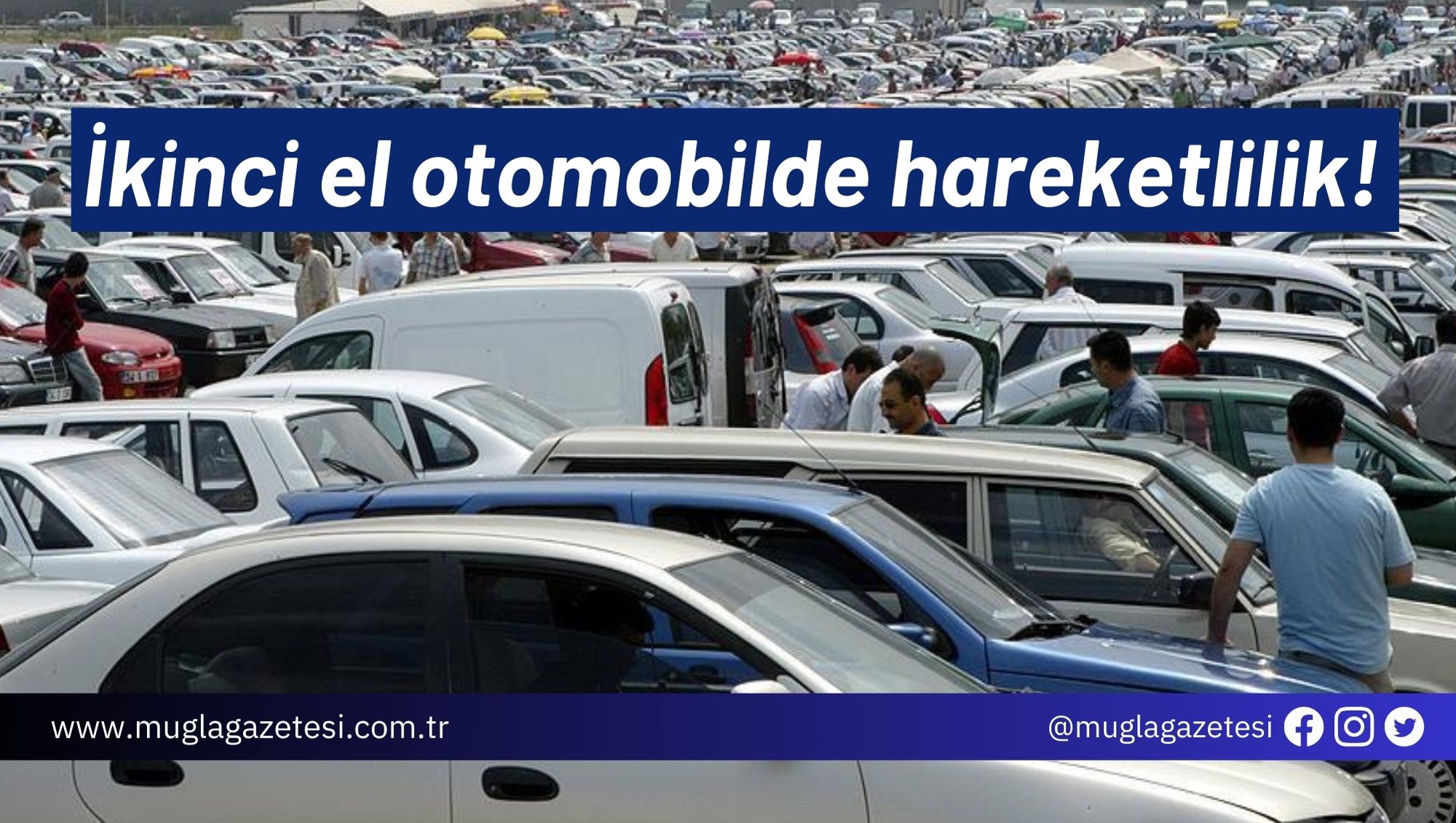 İkinci el otomobilde hareketlilik!