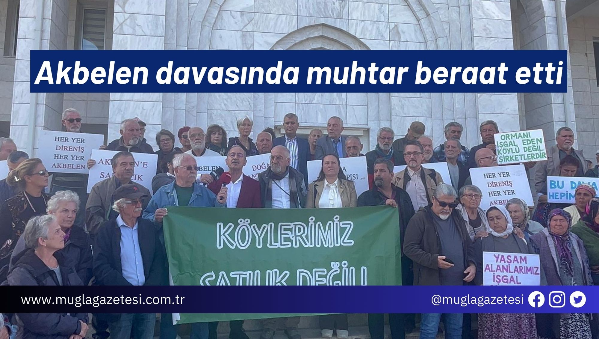 Akbelen davasında muhtar beraat etti