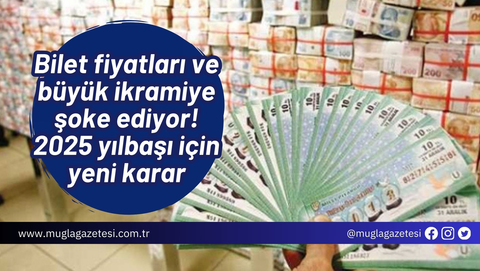 Bilet fiyatları ve büyük ikramiye şoke ediyor! 2025 yılbaşı için yeni karar