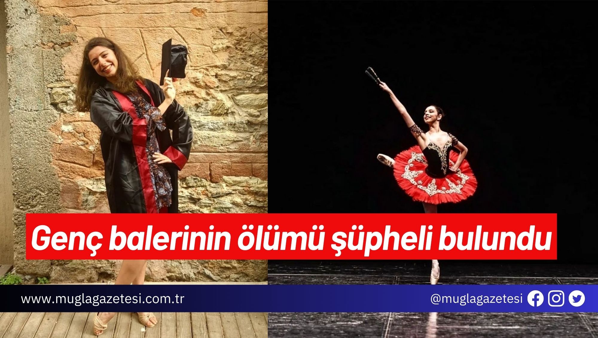 Genç balerinin ölümü şüpheli bulundu
