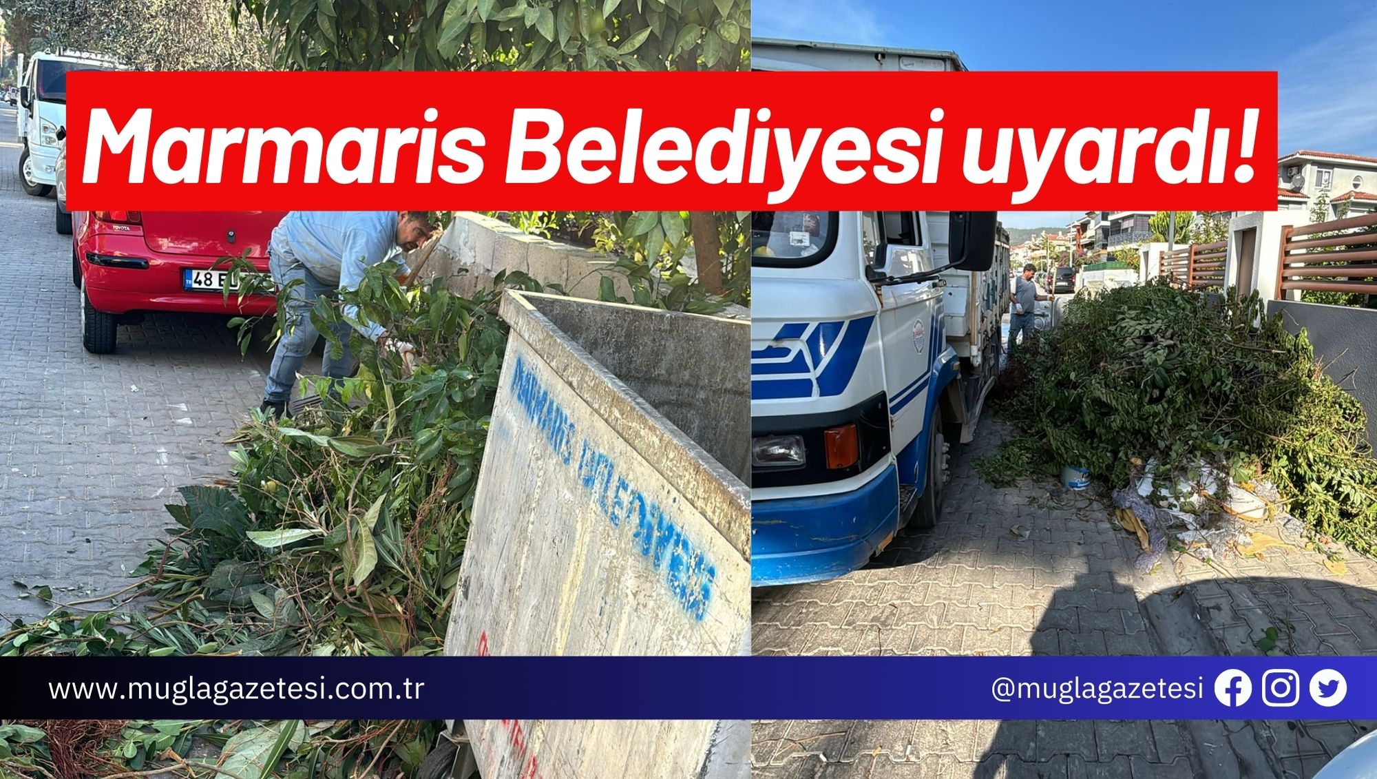 Marmaris Belediyesi uyardı!