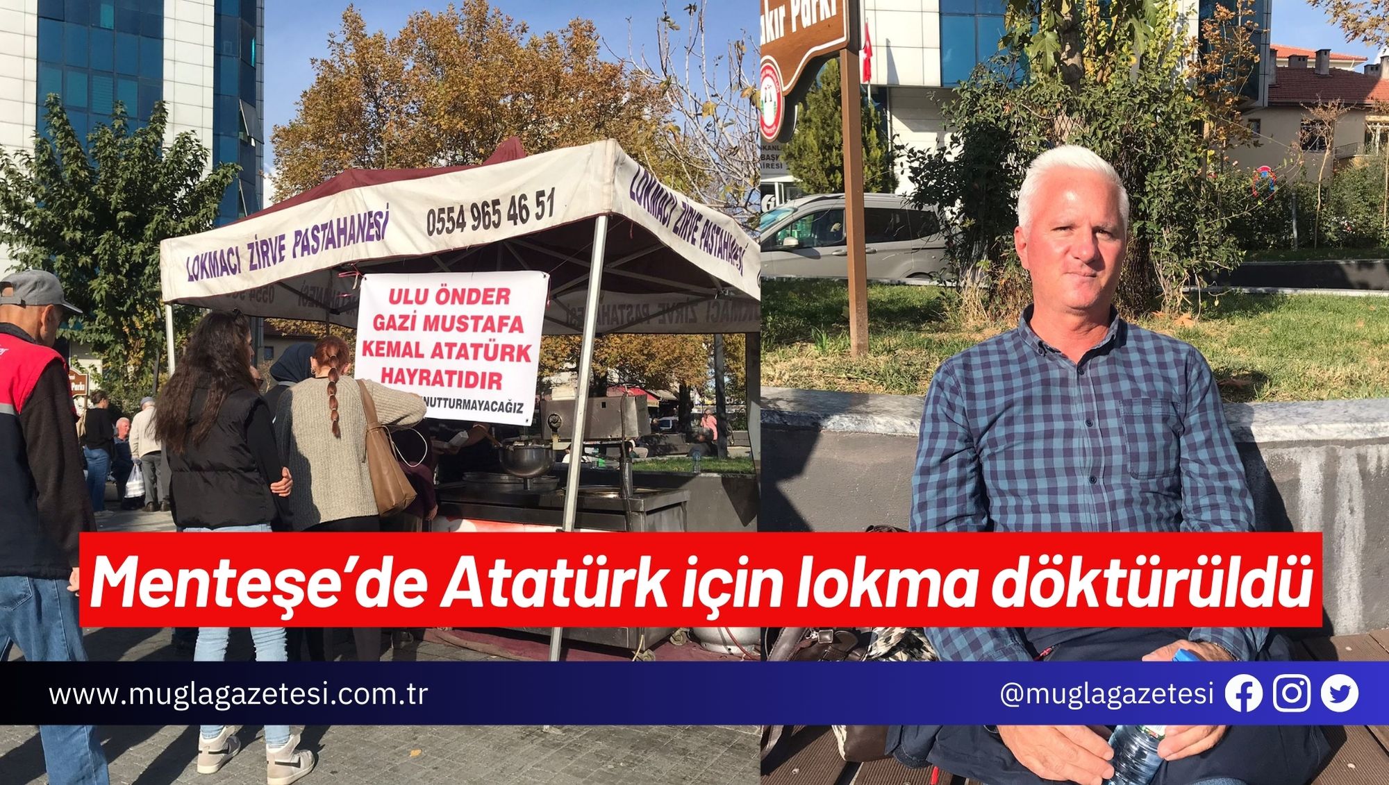 Menteşe’de Atatürk için lokma döktürüldü