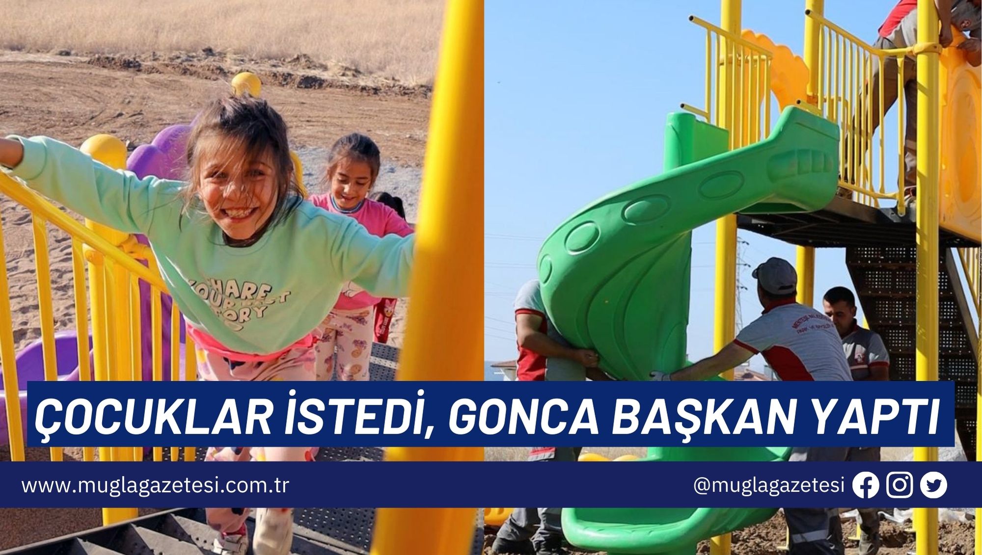 ÇOCUKLAR İSTEDİ, GONCA BAŞKAN YAPTI