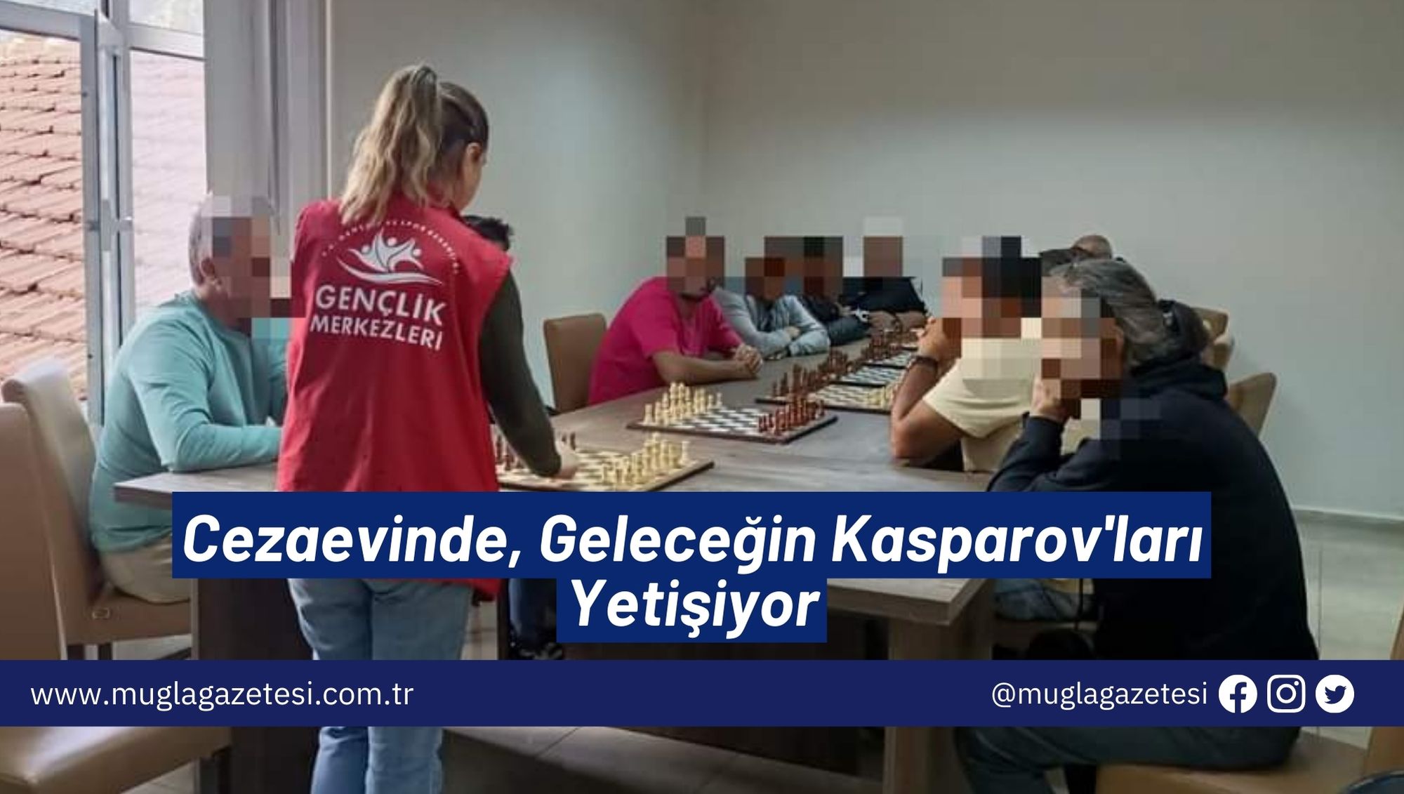 Cezaevinde, Geleceğin Kasparov'ları Yetişiyor