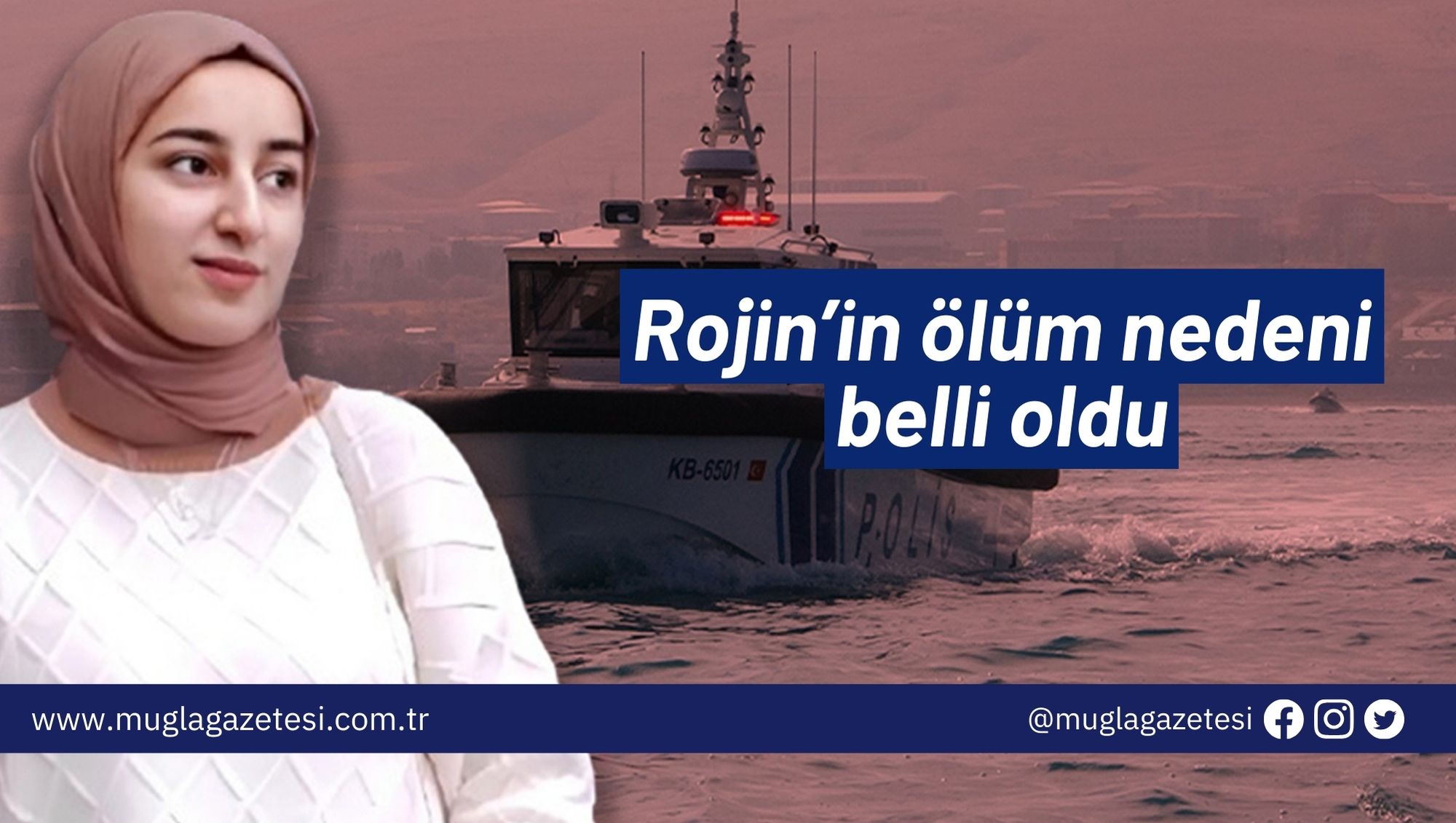 Rojin’in ölüm nedeni belli oldu