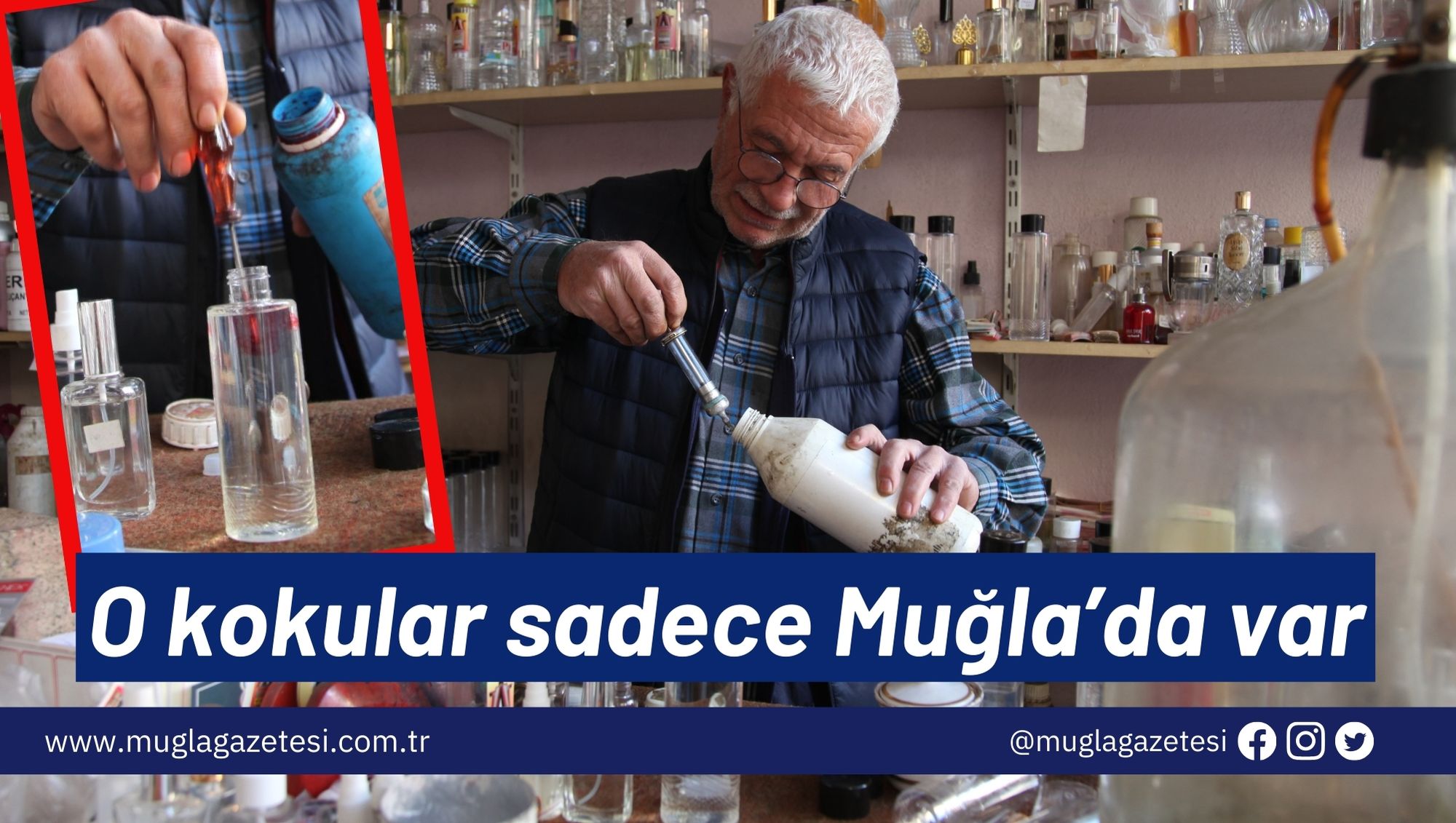O kokular sadece Muğla’da var