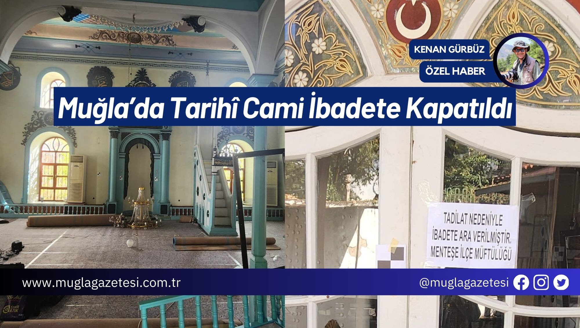 Muğla’da Tarihî Cami İbadete Kapatıldı
