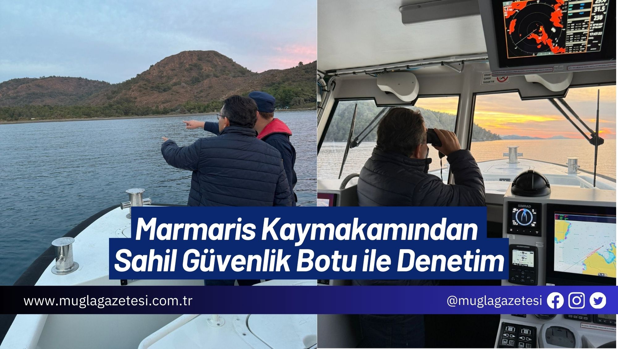 Marmaris Kaymakamından Sahil Güvenlik Botu ile Denetim