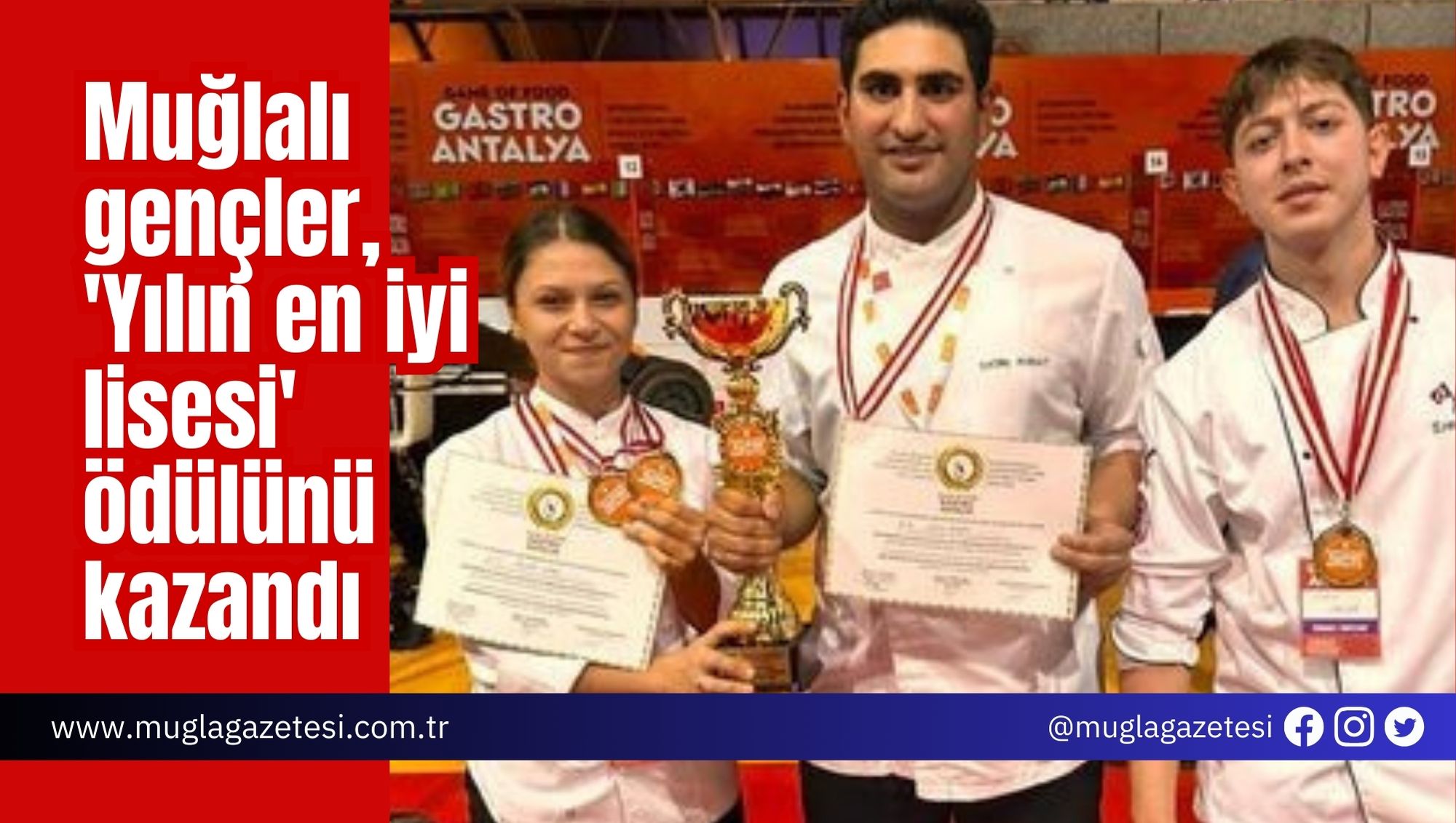 Muğlalı gençler, 'Yılın en iyi lisesi' ödülünü kazandı