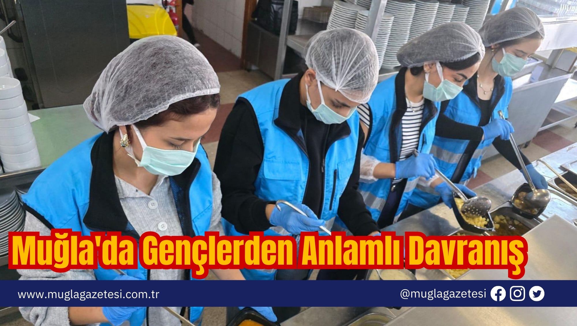 Muğla'da Gençlerden Anlamlı Davranış