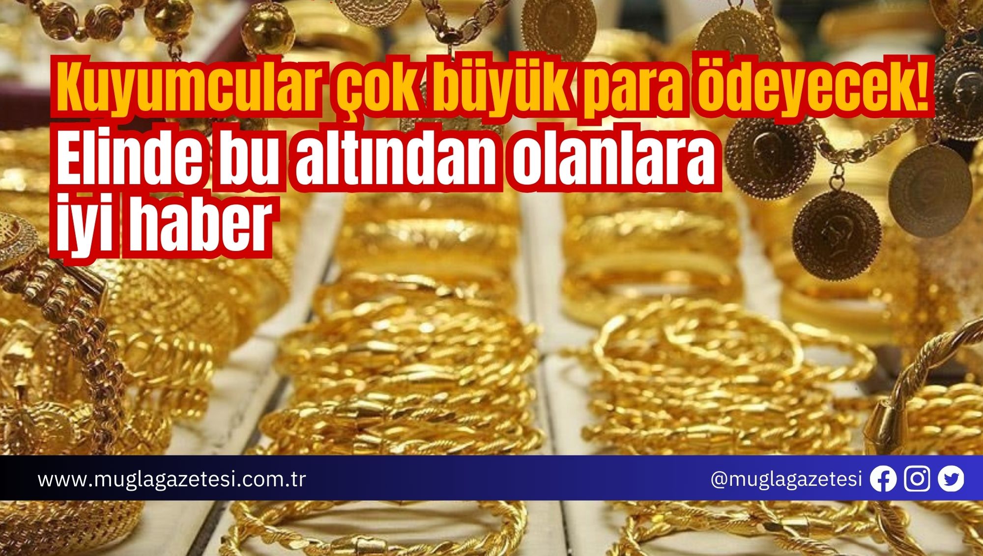 Kuyumcular çok büyük para ödeyecek! Elinde bu altından olanlara iyi haber