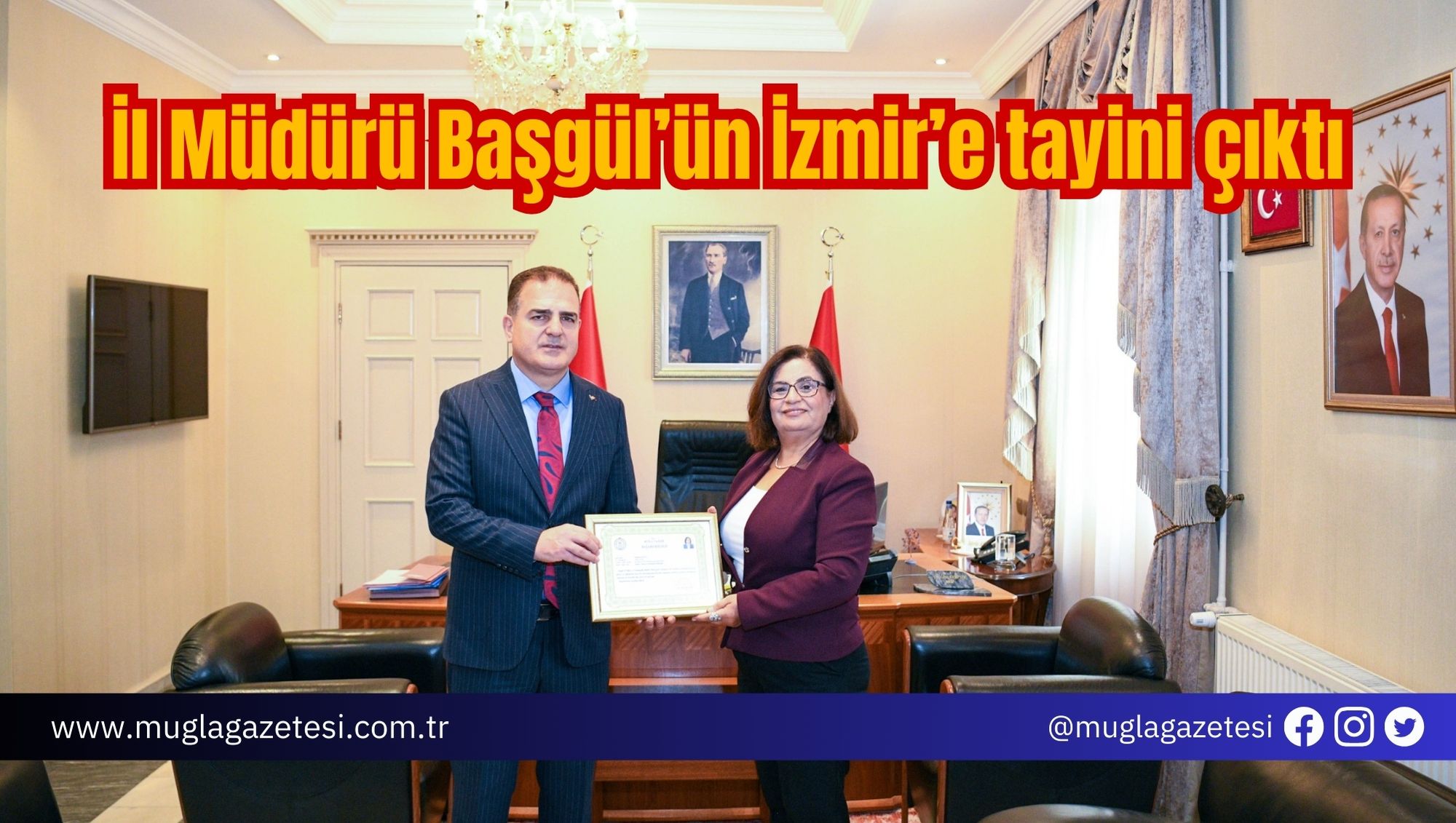 İl Müdürü Başgül’ün İzmir’e tayini çıktı