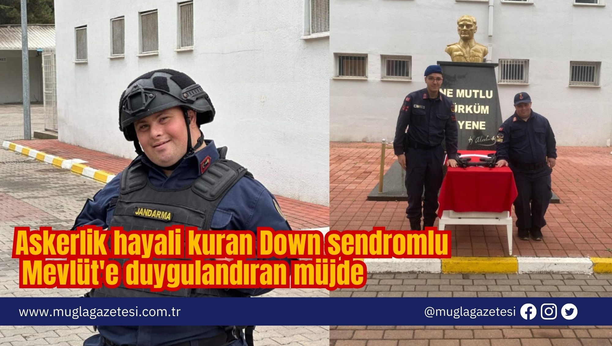 Askerlik hayali kuran Down sendromlu Mevlüt'e duygulandıran müjde