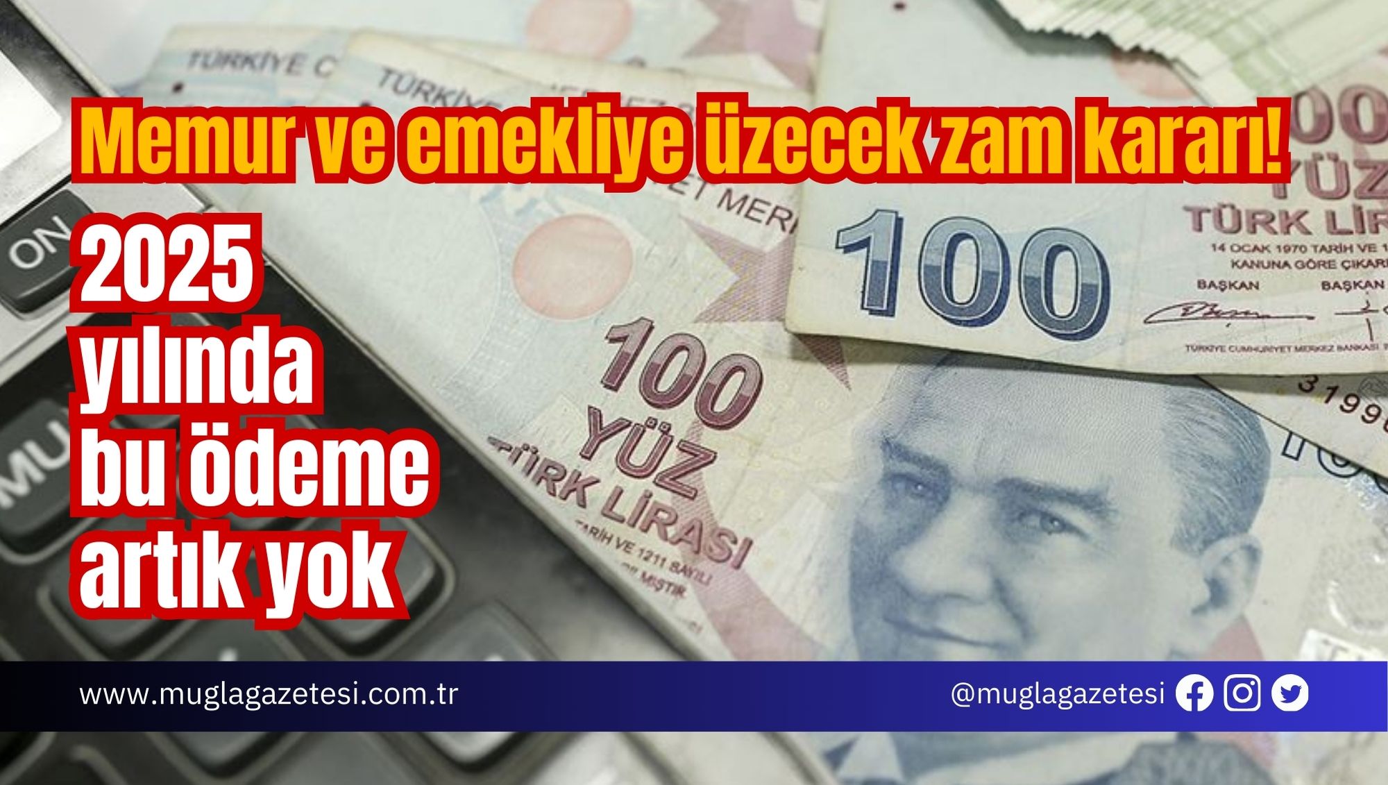 Memur ve emekliye üzecek zam kararı! 2025 yılında bu ödeme artık yok