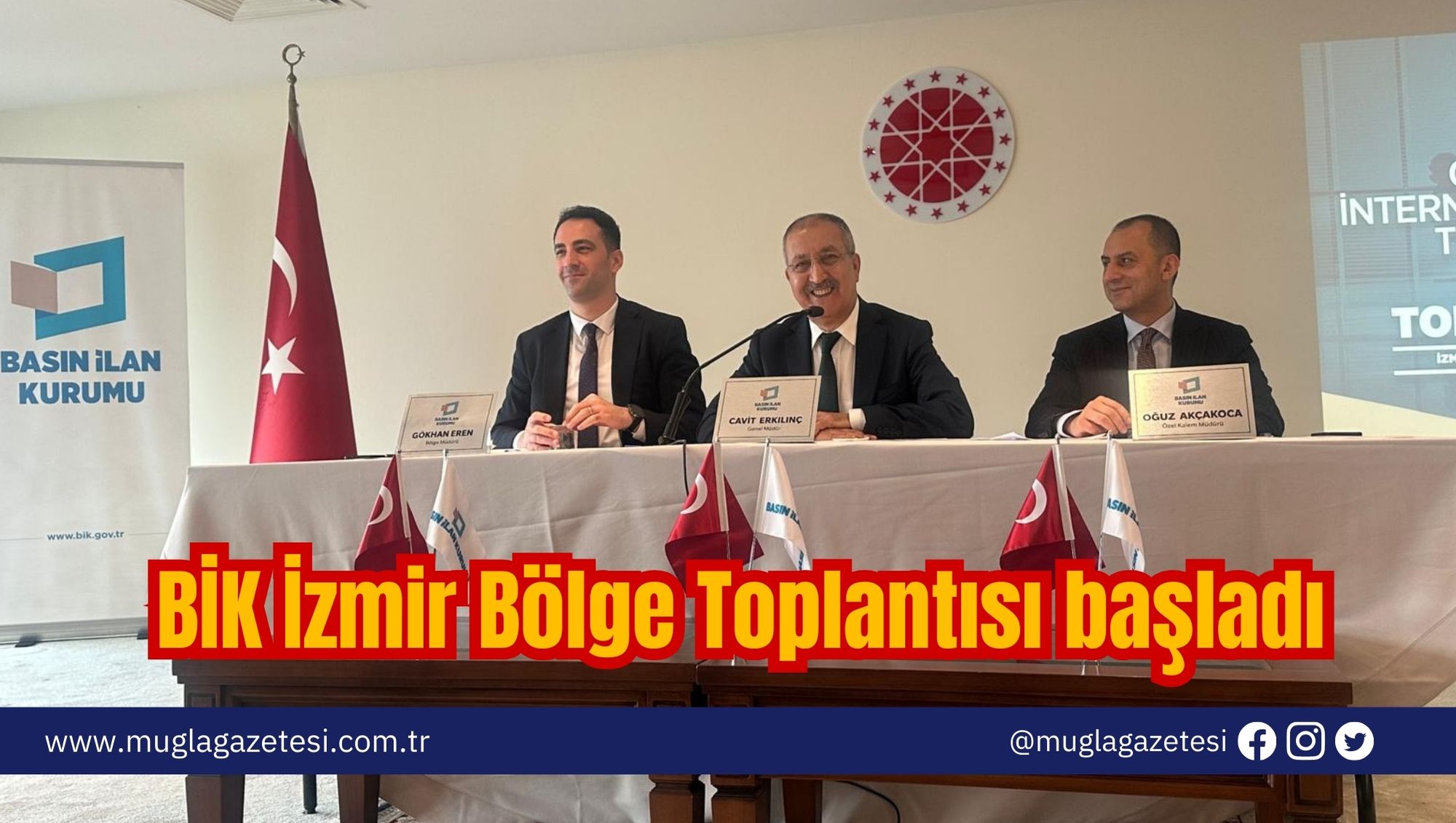 BİK İzmir Bölge Toplantısı başladı
