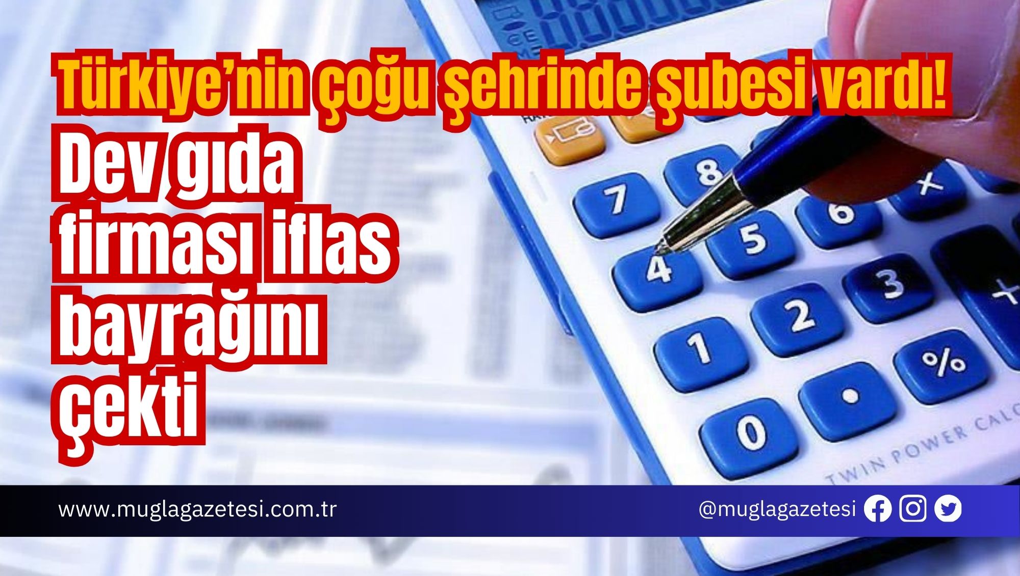 Türkiye’nin çoğu şehrinde şubesi vardı! Dev gıda firması iflas bayrağını çekti